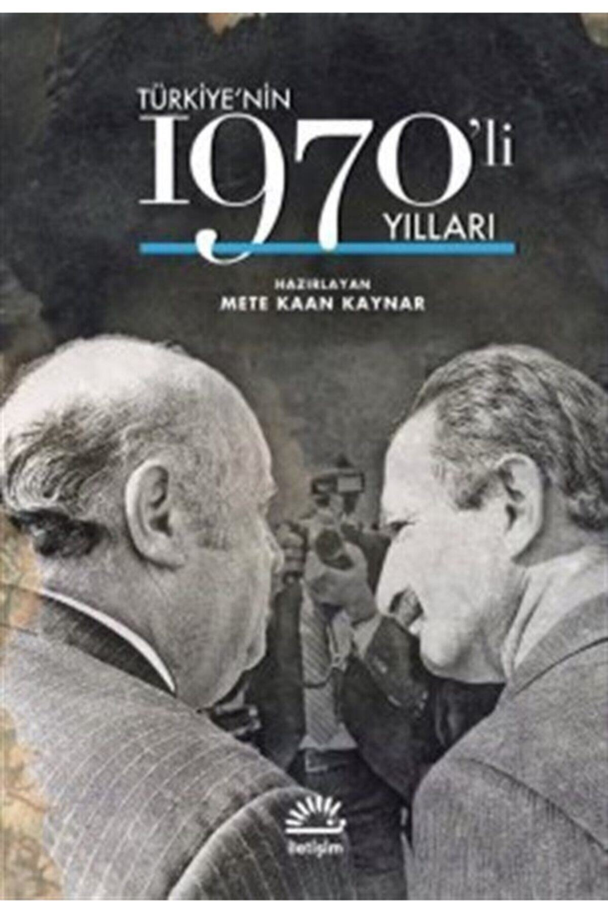 Evrensel İletişim Yayınları Türkiye'nin 1970'lı Yılları
