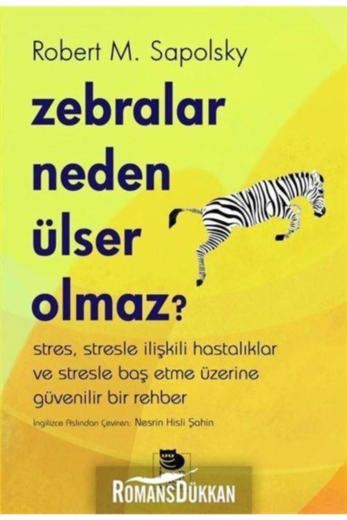 İmge Kitabevi Yayınları Zebralar Neden Ülser Olmaz