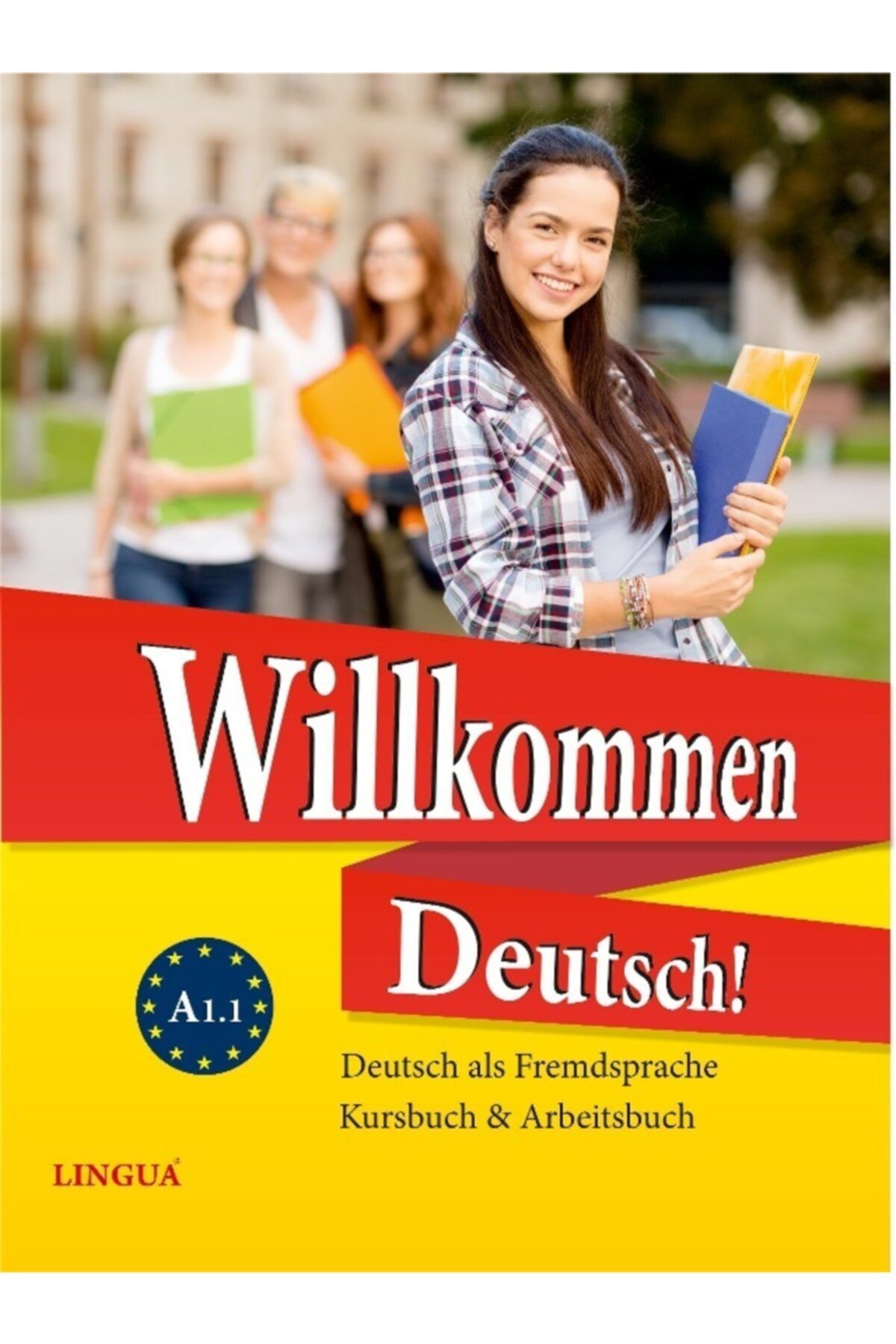 Lingua Yayınevi Almanca Öğrenme / Ders Kitabı - Willkommen Deutsch A.1.1 Başlangıç Seviyesi