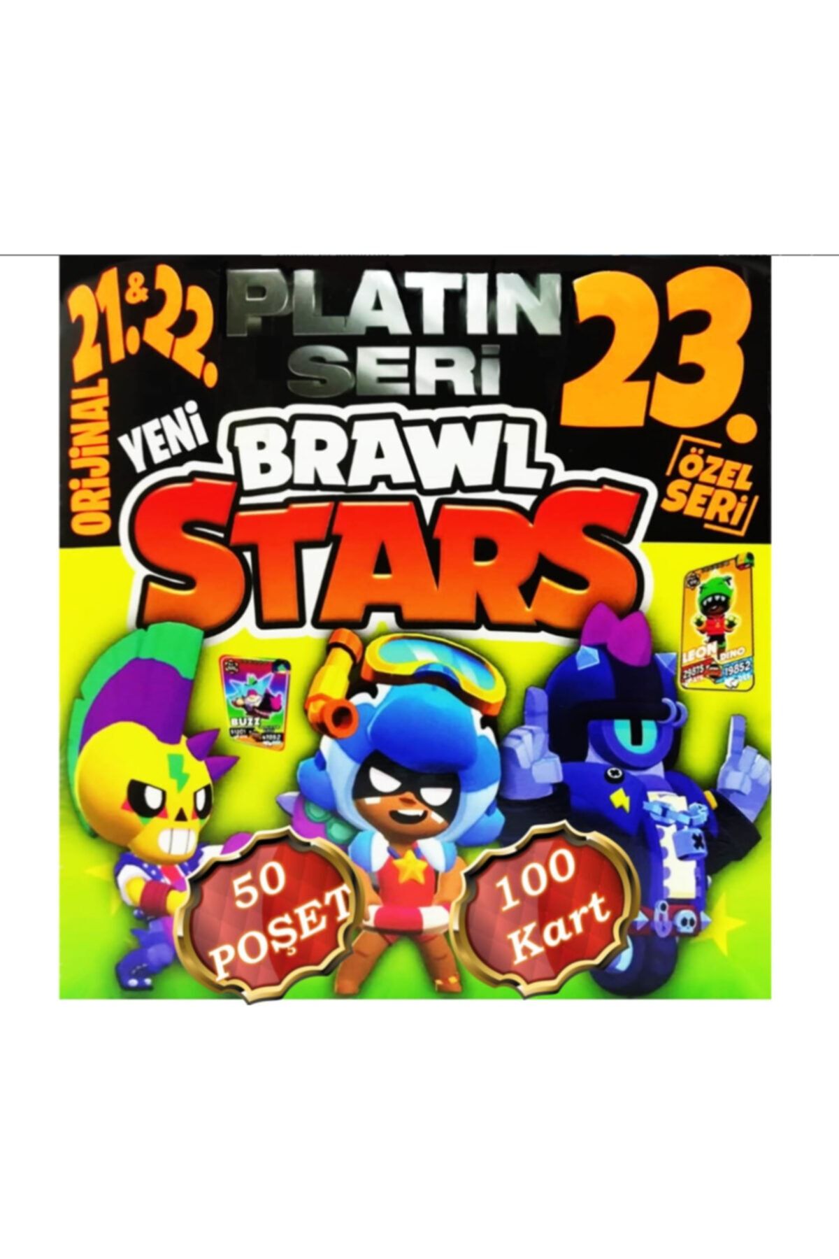 BRAWL STARS Oyun Kartı 21. 22. 23. Seri - 50 Poşet - 100 Kart