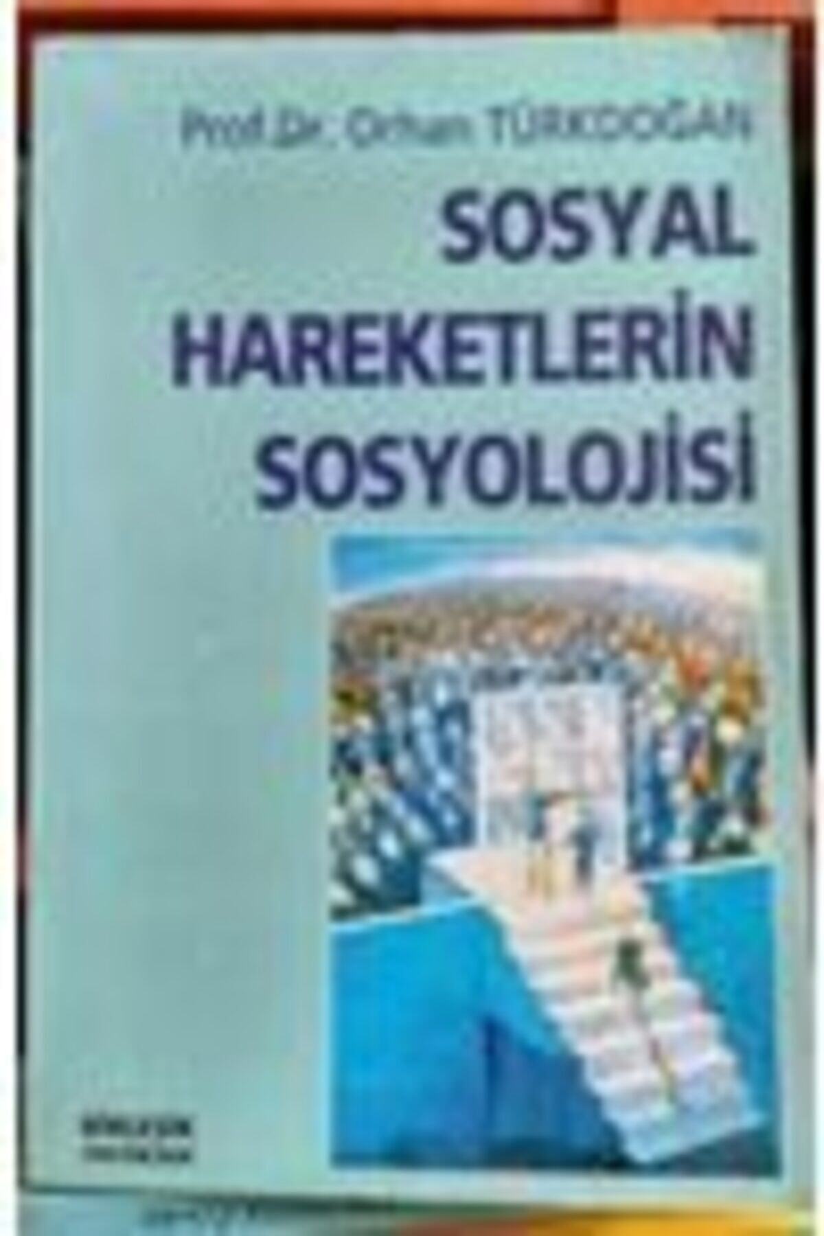 Bilge Kültür Sanat Sosyal Hareketlerin Sosyolojisi