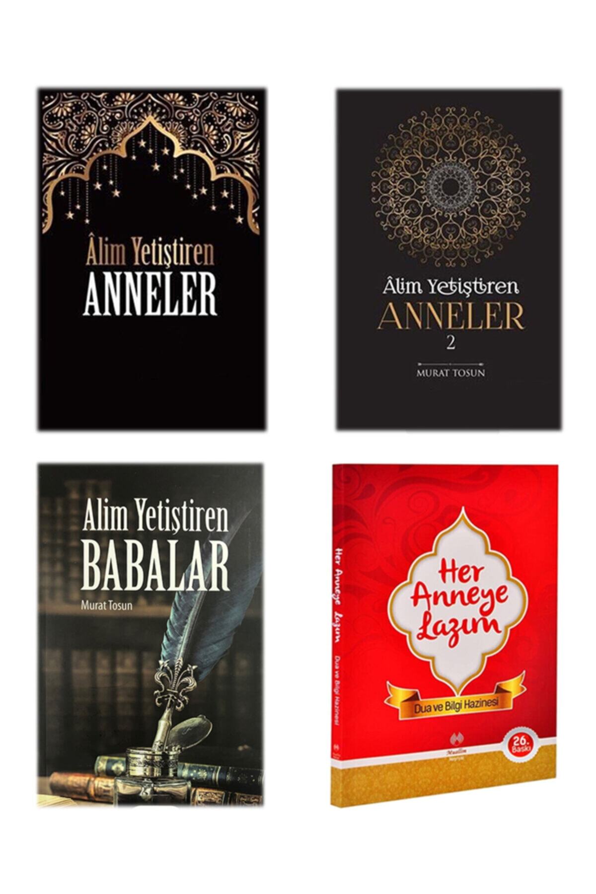 Muallim Neşriyat Her Anneye Lazım /Alim Yetiştiren Anneler I - Iı Alim Yetiştiren Babalar
