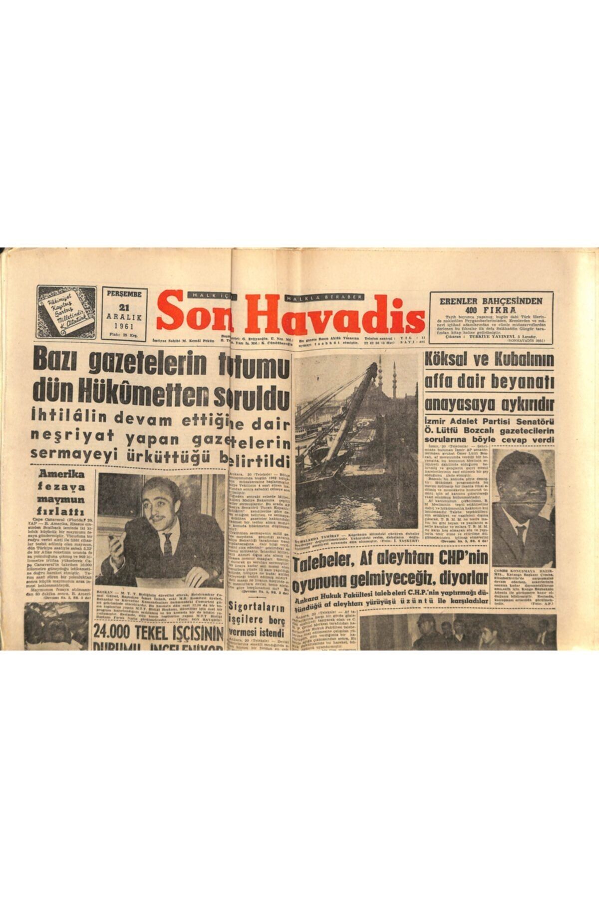 Gökçe Koleksiyon Son Havadis Gazetesi 21 Aralık 1961 - Köksal Ve Kubalının Affa Dair Beyanatı Anayasaya Aykırıdır