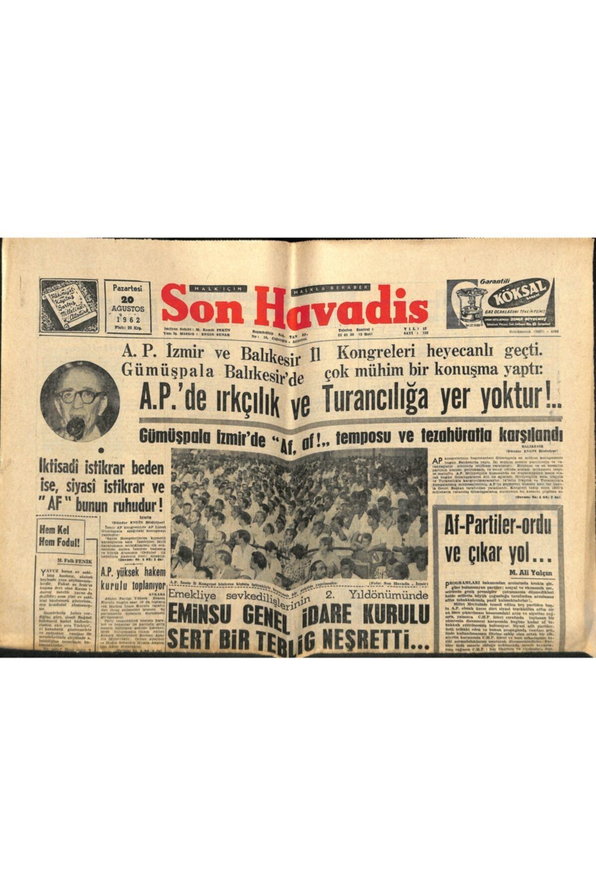 Gökçe Koleksiyon Son Havadis Gazetesi 20 Ağustos 1962 - Türk-iran Hadisesiyle Ilgili Malumat Almak Mesele Oldu