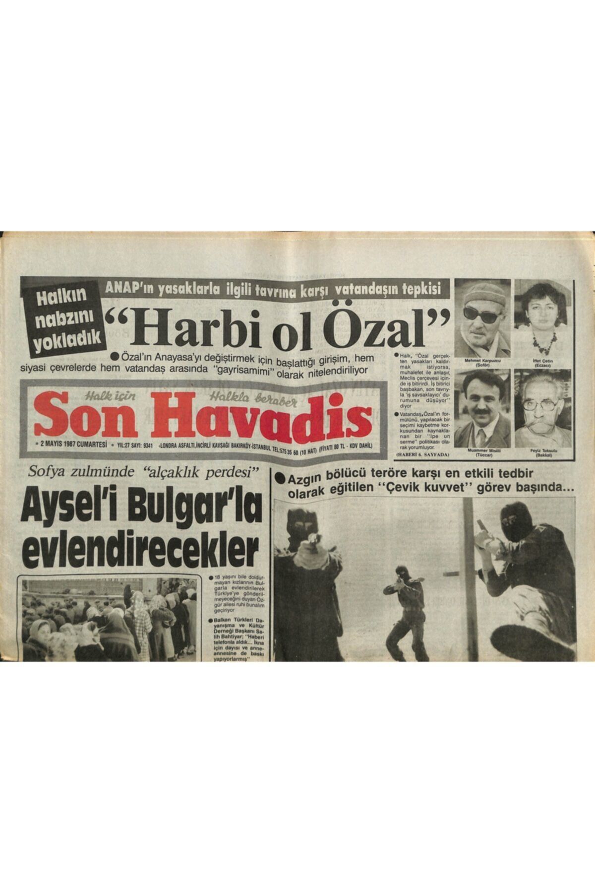 Gökçe Koleksiyon Son Havadis Gazetesi 2 Mayıs 1987 - Anap'ın Yasaklarla Ilgili Tavrına Karşı Vatandaşın Tepkisi