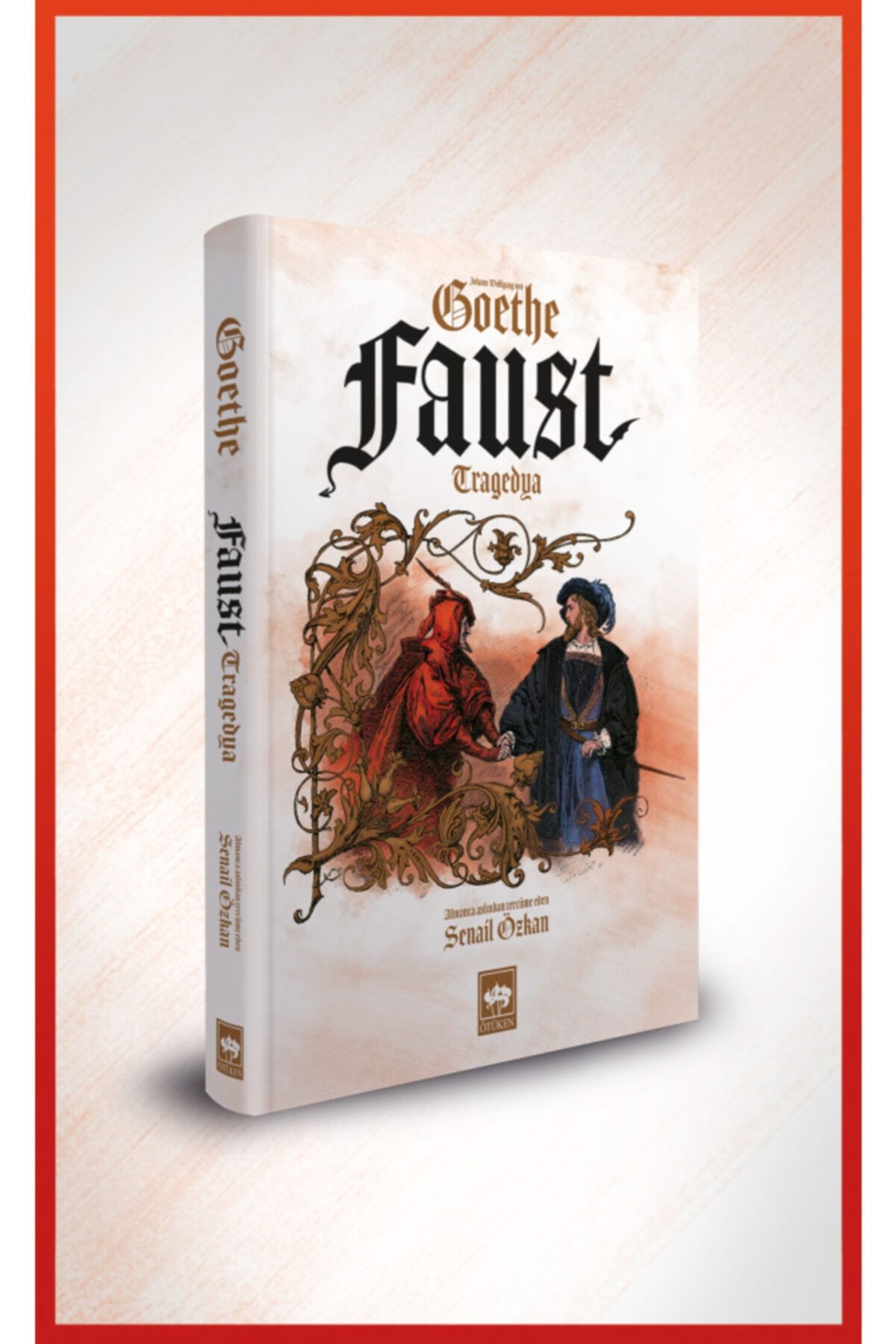 Ötüken Neşriyat Faust / Johann Wolfgang Von Goethe (özel Baskı)
