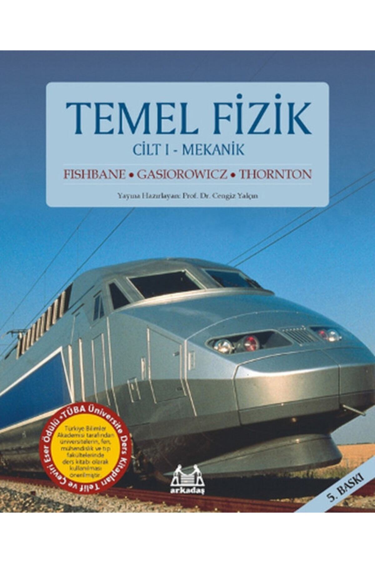 Arkadaş Yayınları Temel Fizik Cilt 1 - Mekanik