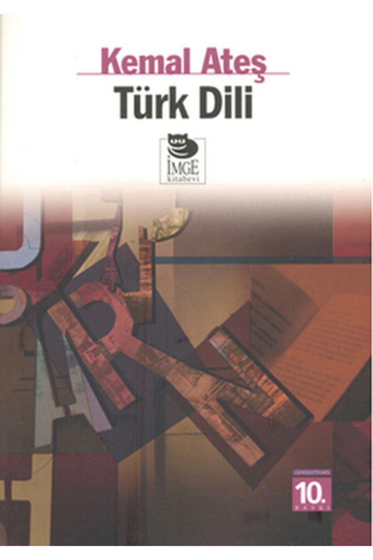 İmge Kitabevi Yayınları Türk Dili