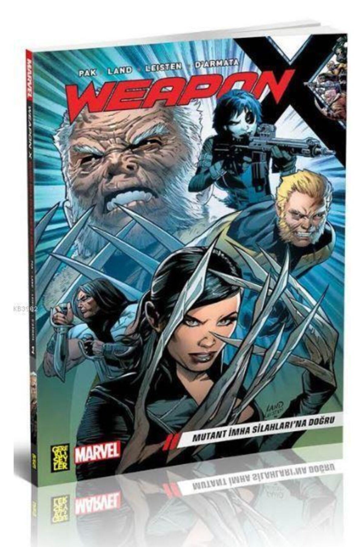 Gerekli Şeyler Yayıncılık Weapon X 1: Mutant Imha Silahları'na Doğru