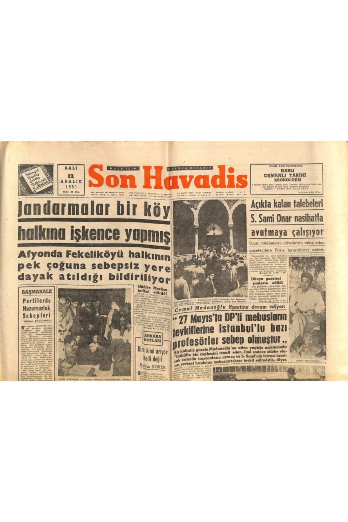 Gökçe Koleksiyon Son Havadis Gazetesi 12 Aralık 1961 - Afyonda Jandarmalar Bir Köy Halkına Işkence Yapmış