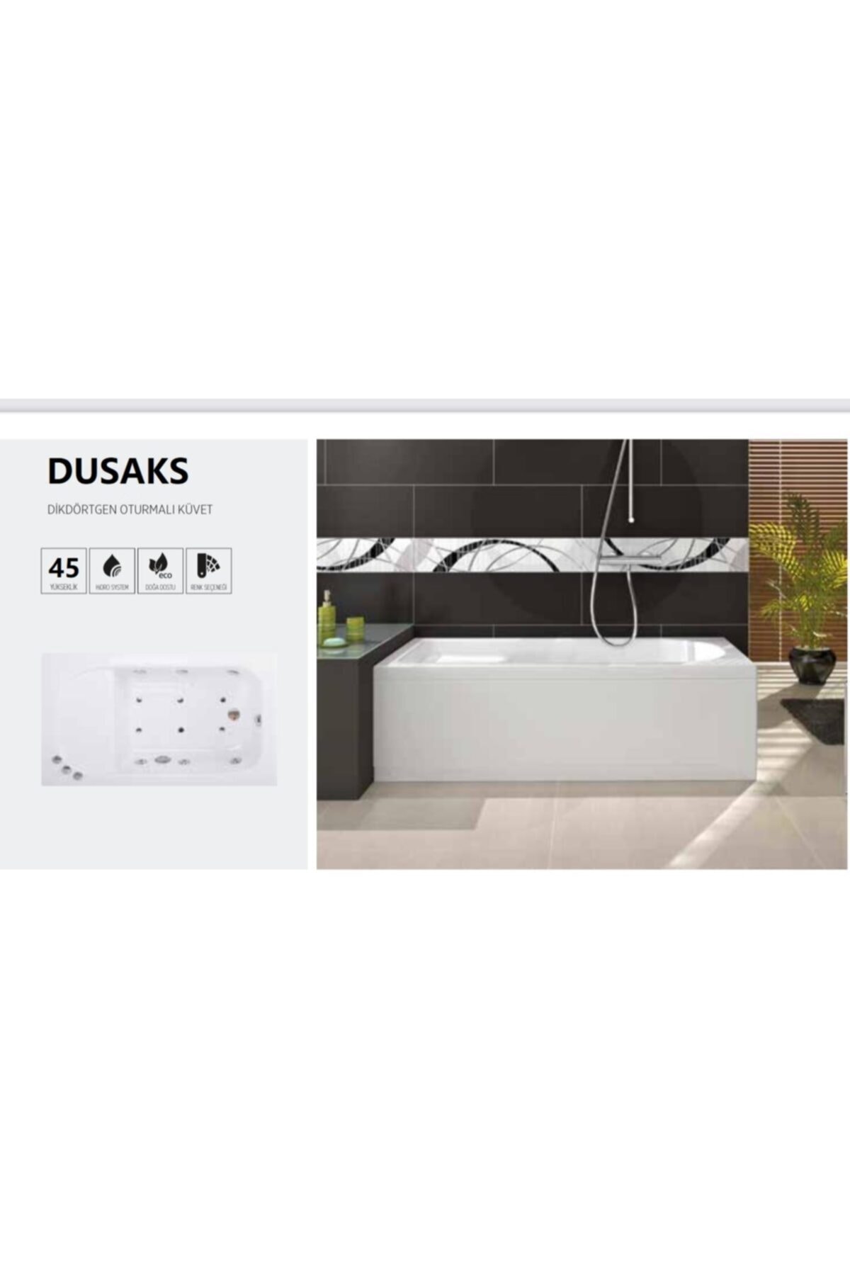 DUSAKS Oturmalı Mini Küvet H 45