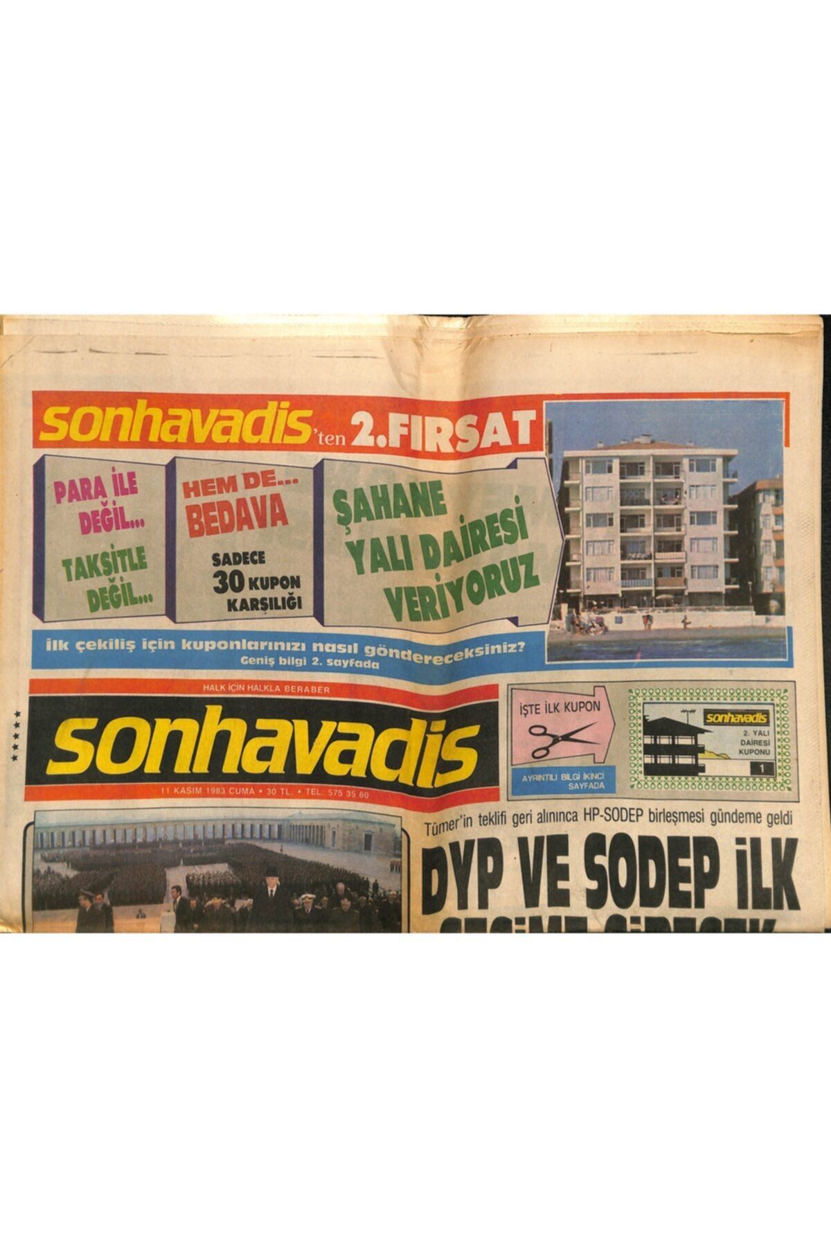 Gökçe Koleksiyon Son Havadis Gazetesi 11 Kasım 1983 Özal Mazbatasını Almak İçin Istanbul'a Geldi