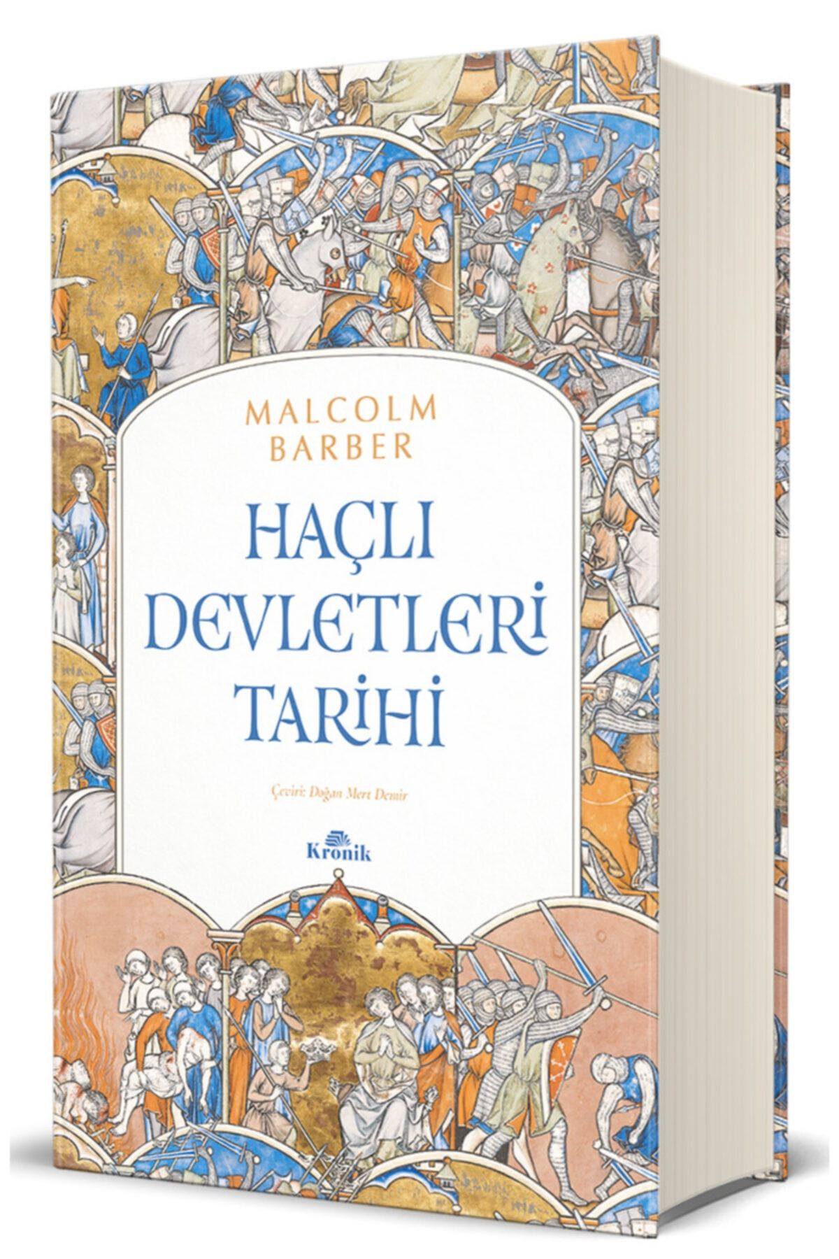 Kronik Yayınları Haçlı Devletleri Tarihi (ciltli)