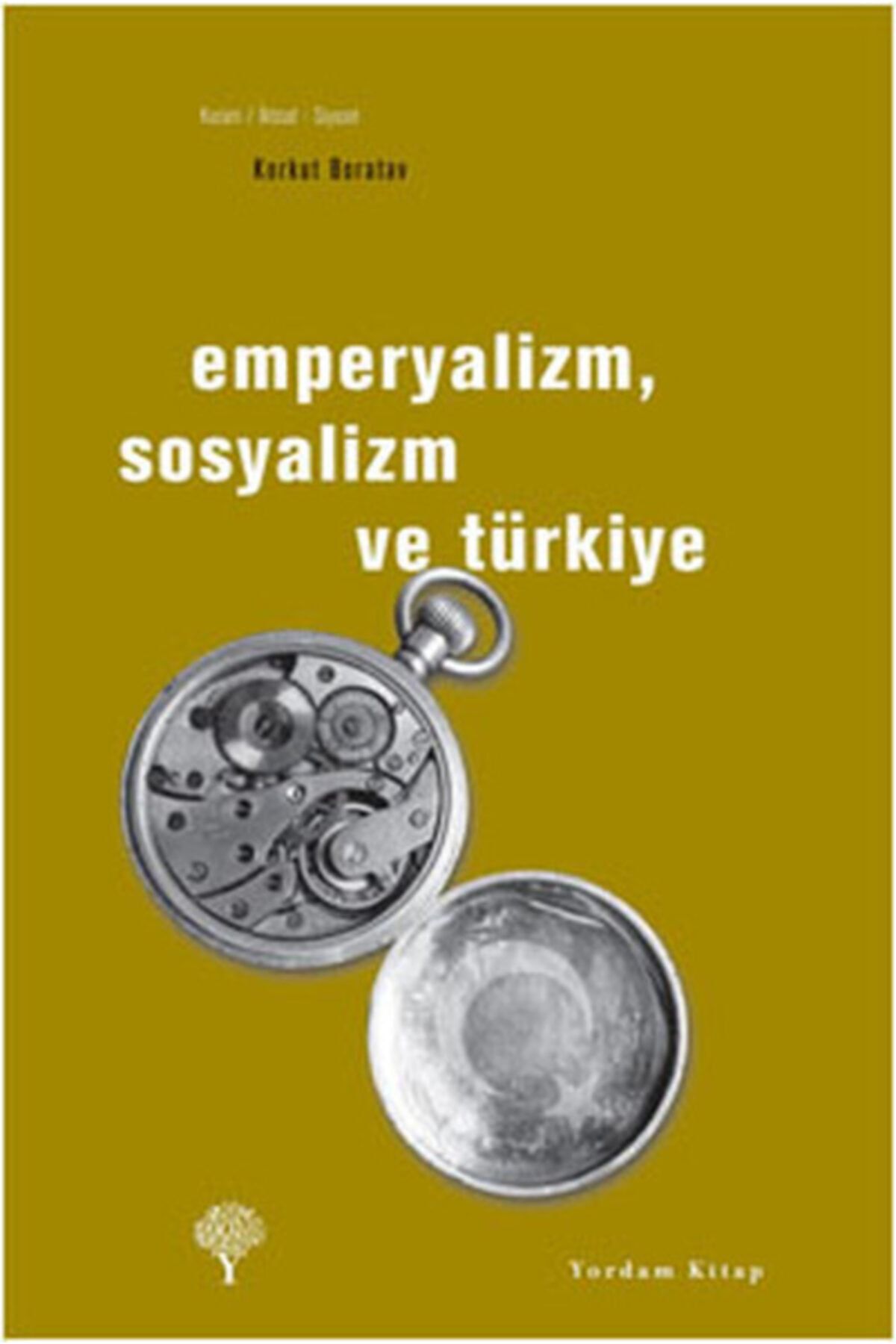 Yordam Kitap Emperyalizm, Sosyalizm Ve Türkiye