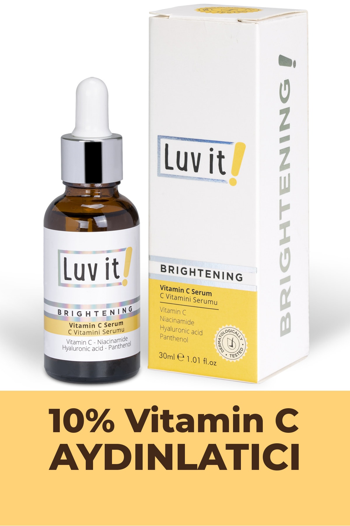 Luv it! Aydınlatıcı C Vitamini Serumu (Vitamin C + Hyaluronic Acid + Panthenol + Niacinamide) 30 ml