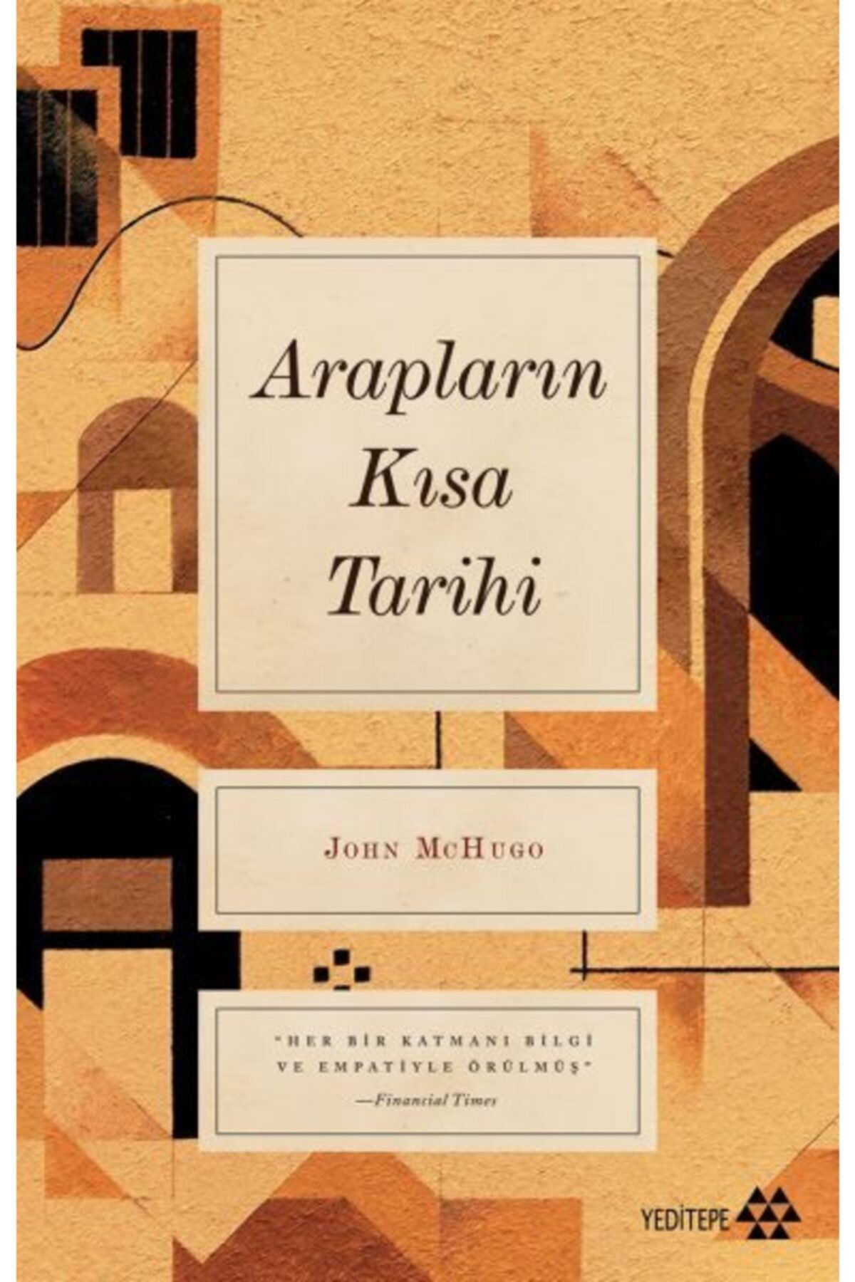Yeditepe Yayınevi Arapların Kısa Tarihi