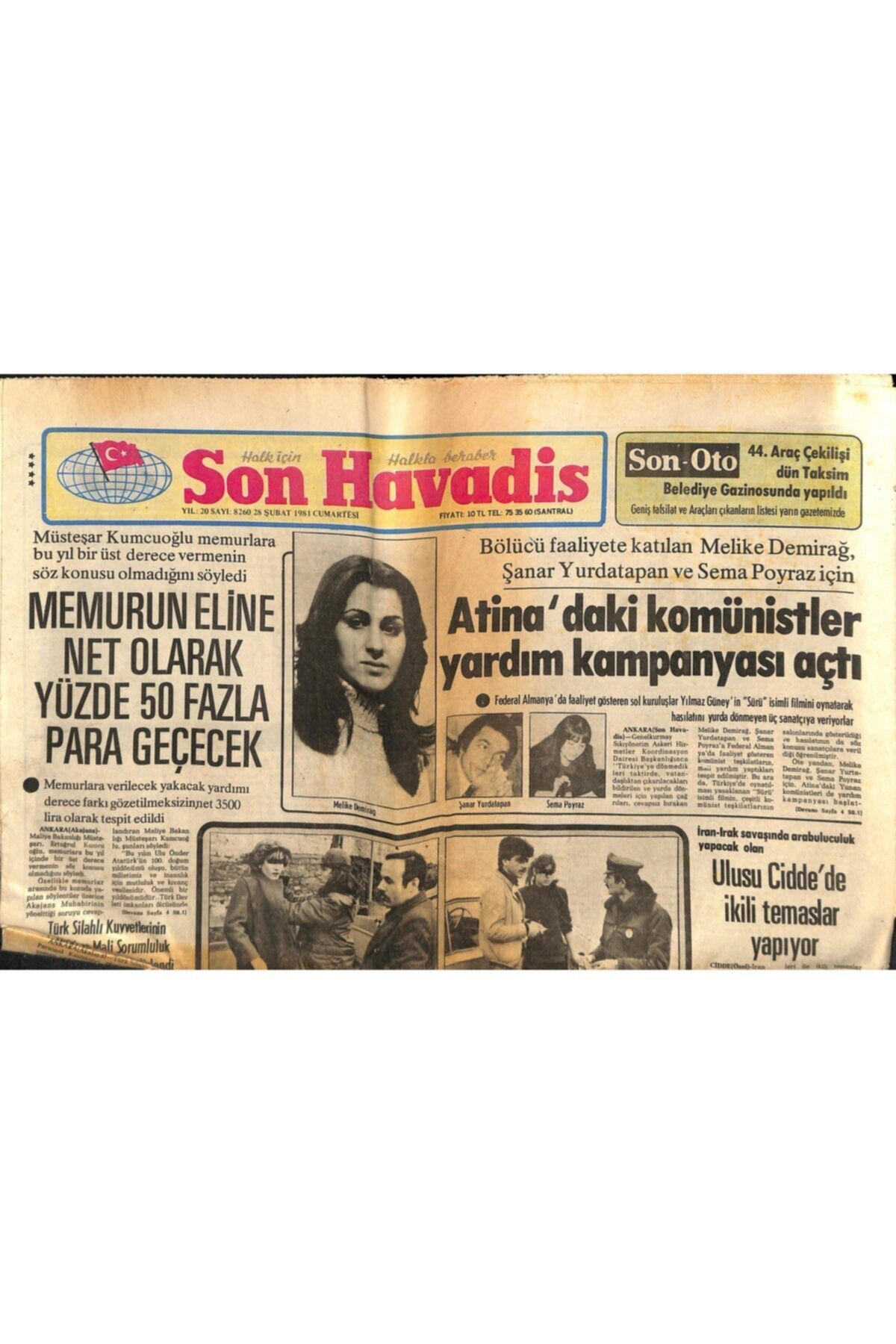 Gökçe Koleksiyon Son Havadis Gazetesi 28 Şubat 1981 - Memurun Eline Net Olarak Yüzde 50 Fazla Para Geçecek
