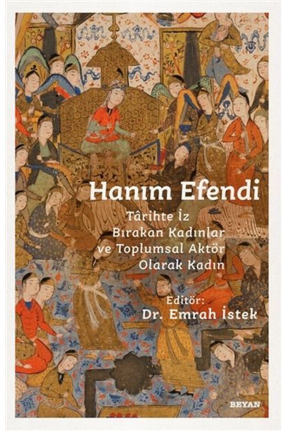 Beyan Yayınları Hanım Efendi