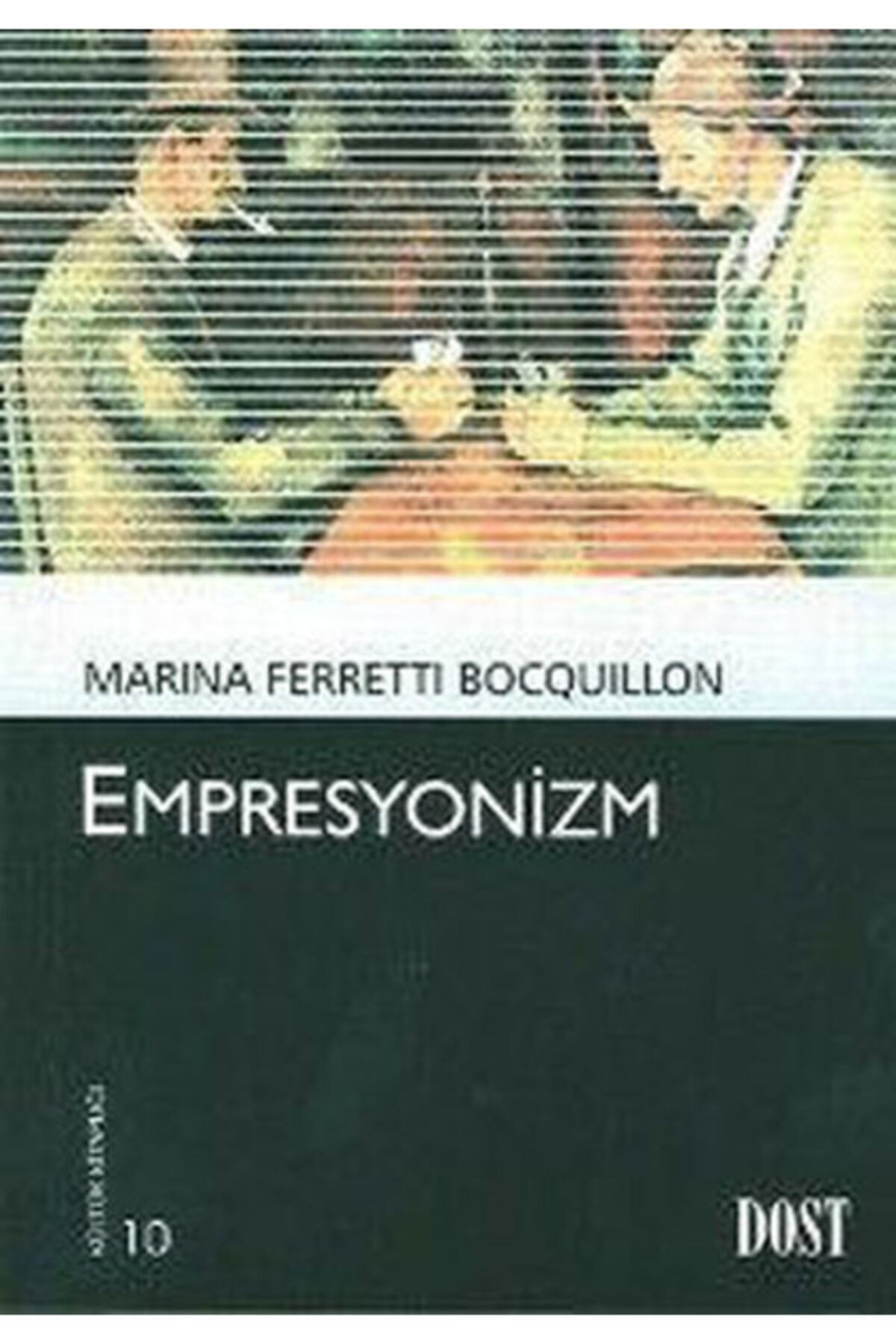 Dost Kitabevi Yayınları Empresyonizm