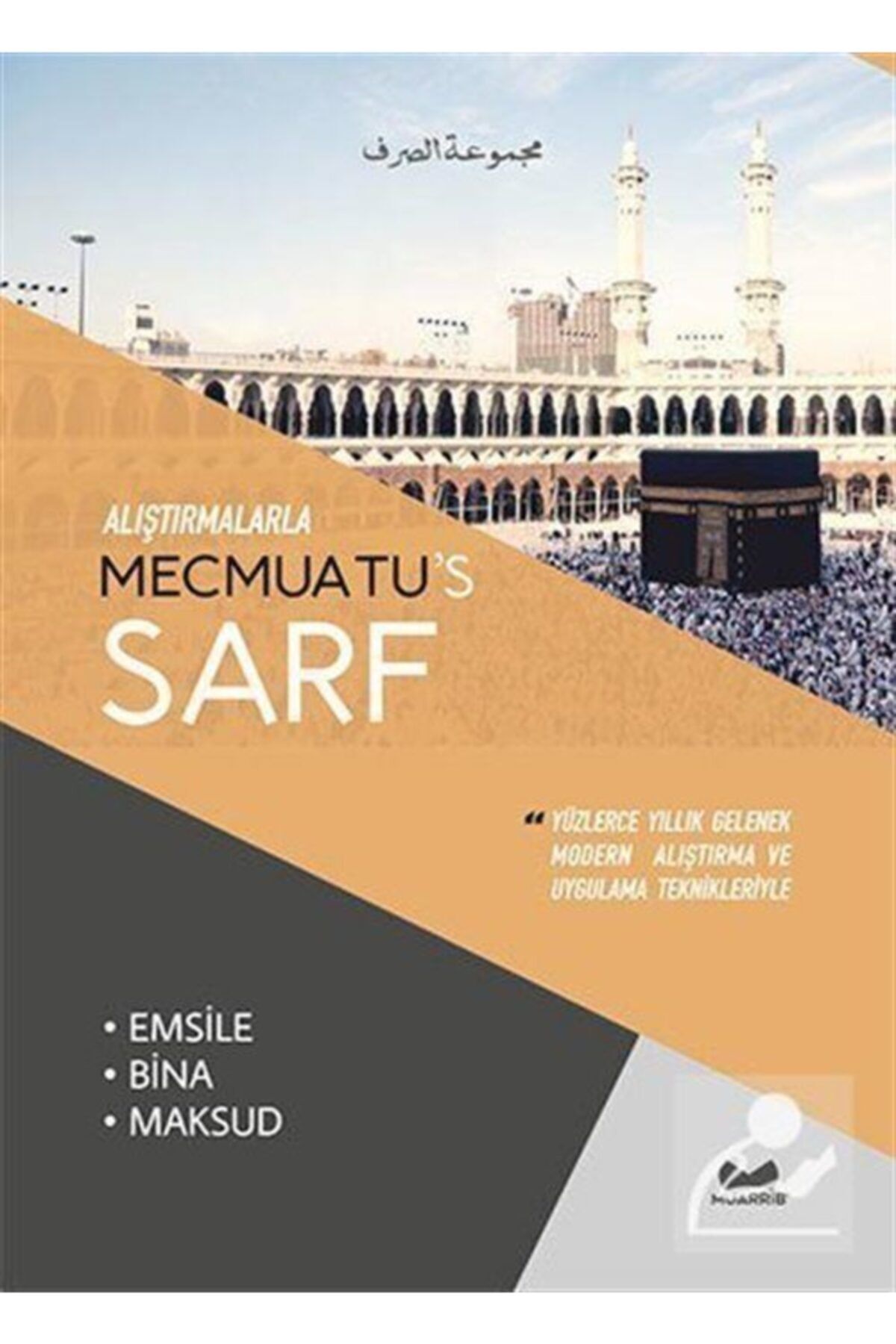 Muarrib Alıştırmalarla Mecmuatus Sarf