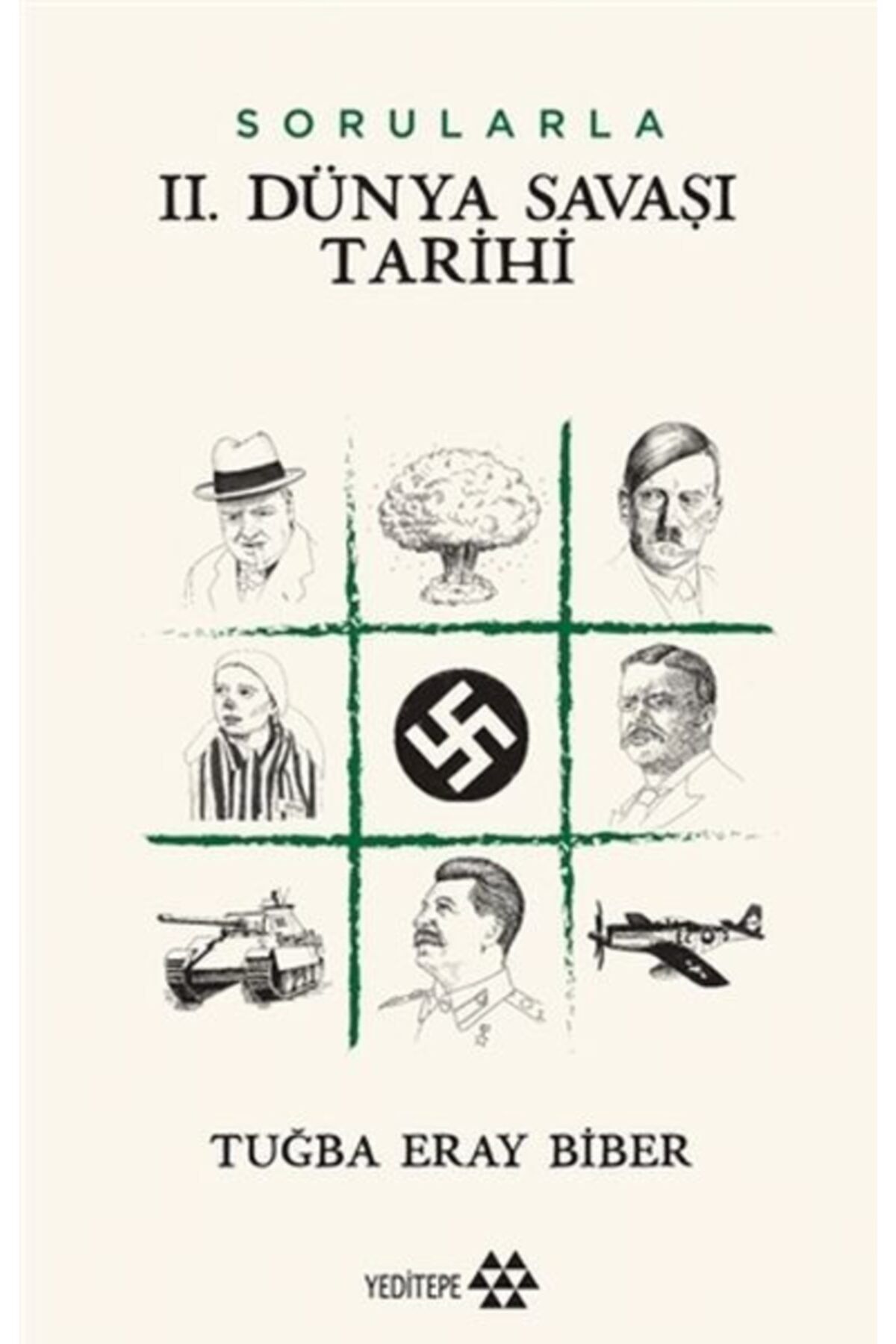 Yeditepe Yayınevi  Ders Kitapları Sorularla 2. Dünya Savaşı Tarihi