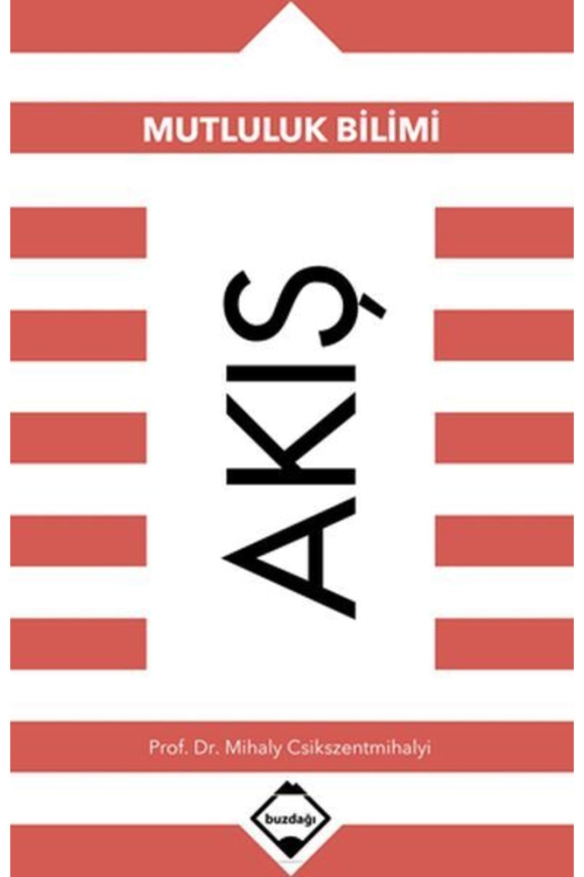 Mahlas Yayınları Akış: Mutluluk Bilimi