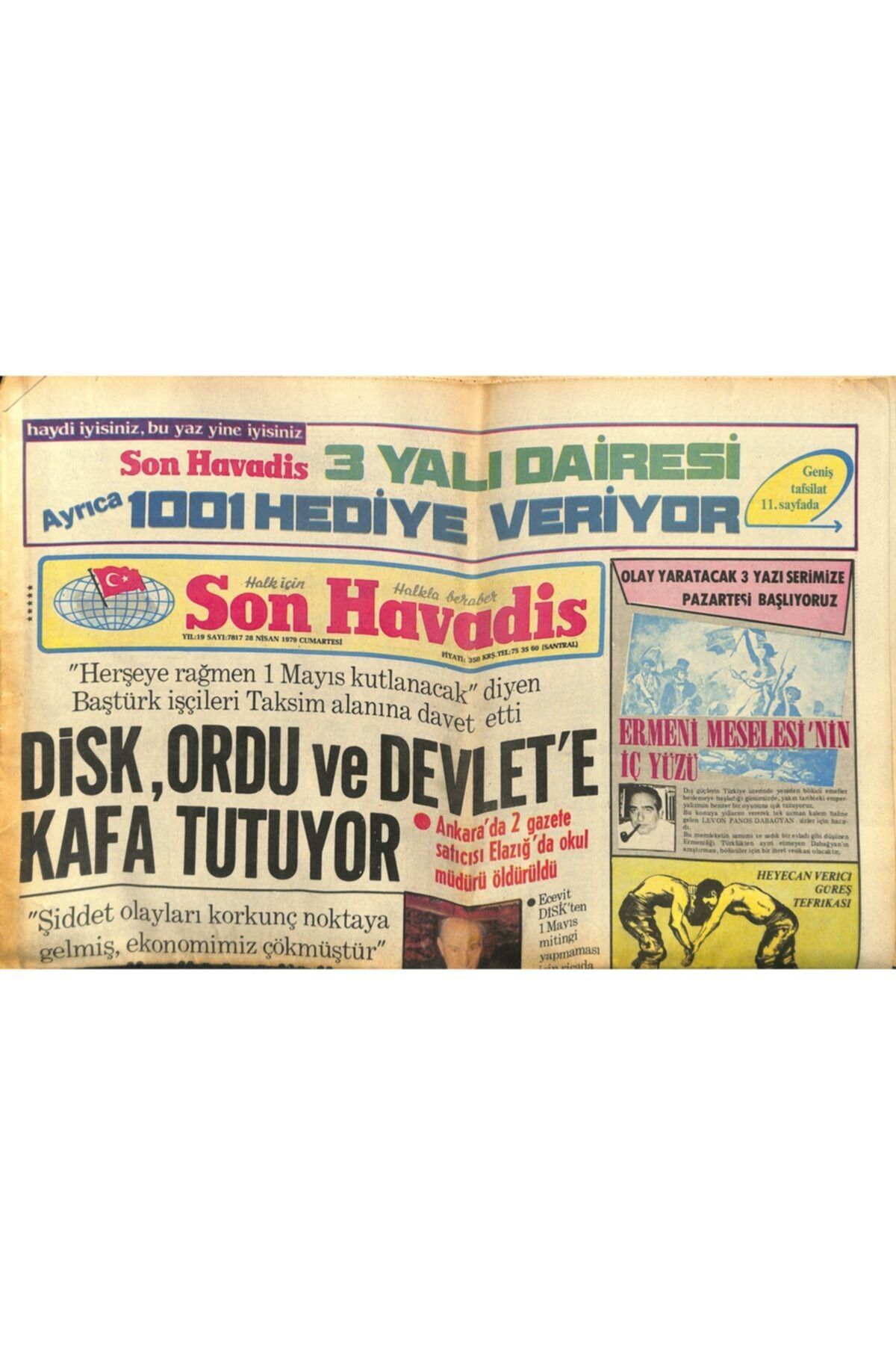 Gökçe Koleksiyon Son Havadis Gazetesi 28 Nisan 1979 - Serpil Barlas Ücretine Zam Yaptı - Koç,güçlü Bir Hükümet Istedi