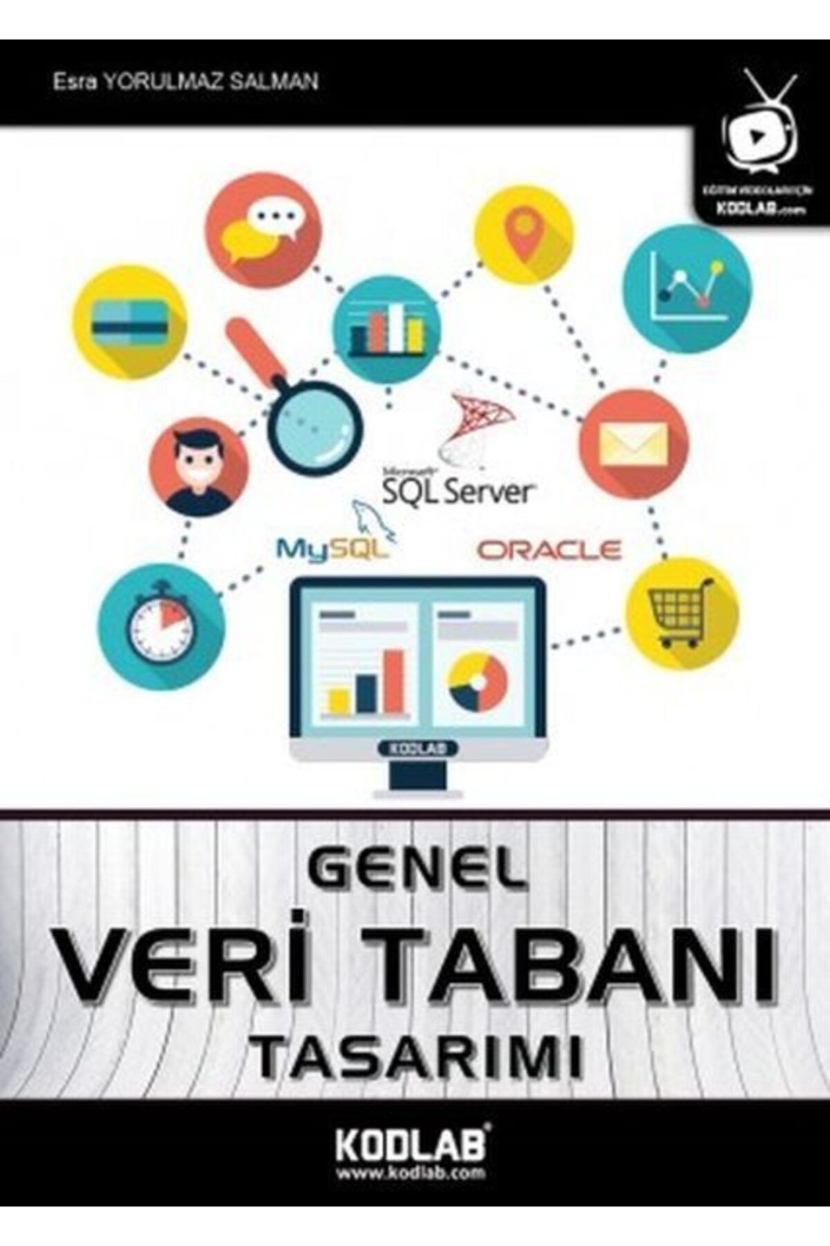 Kodlab Yayın Genel Veri Tabanı Tasarımı