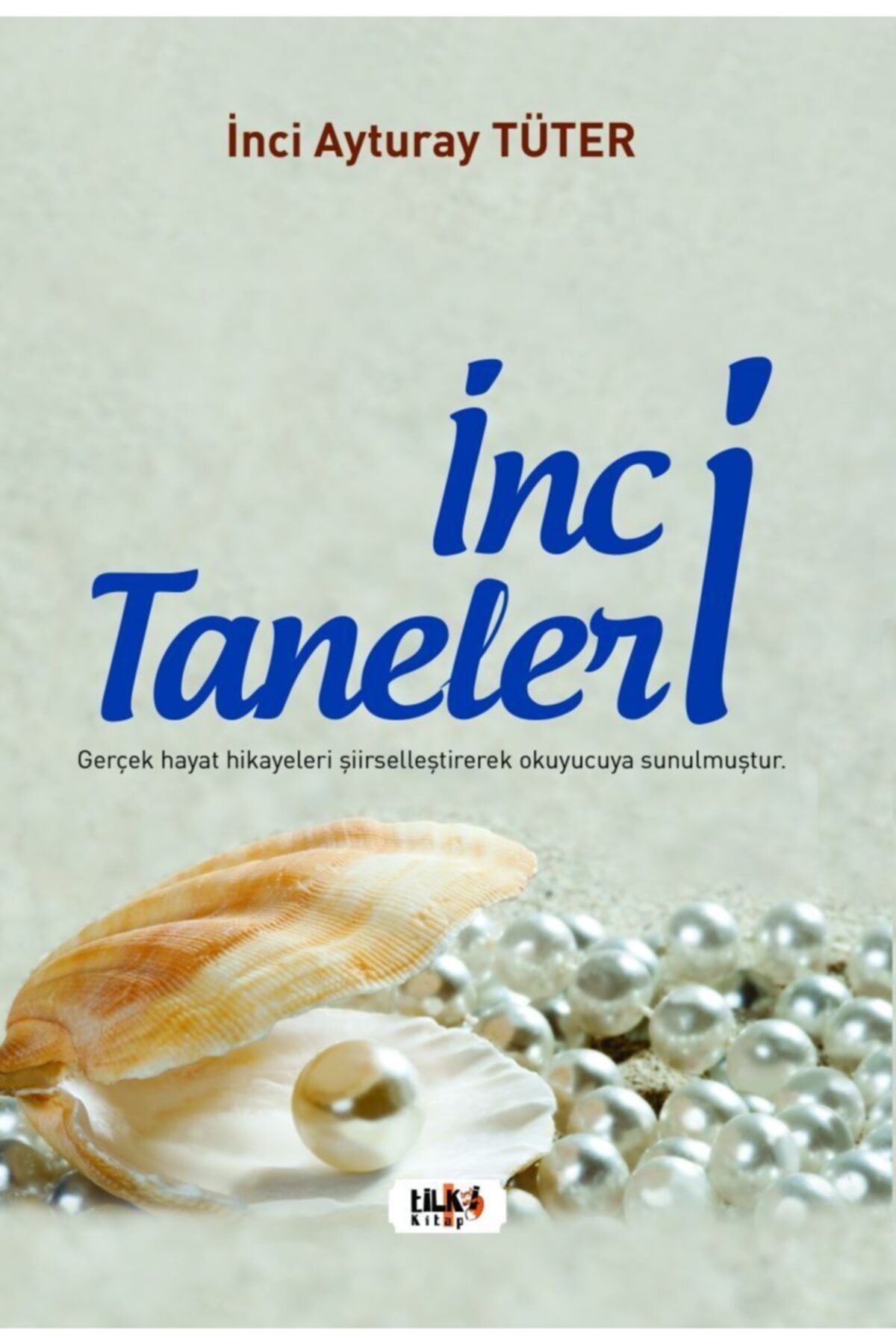 Tilki Kitap Inci Taneleri Inci Tüter