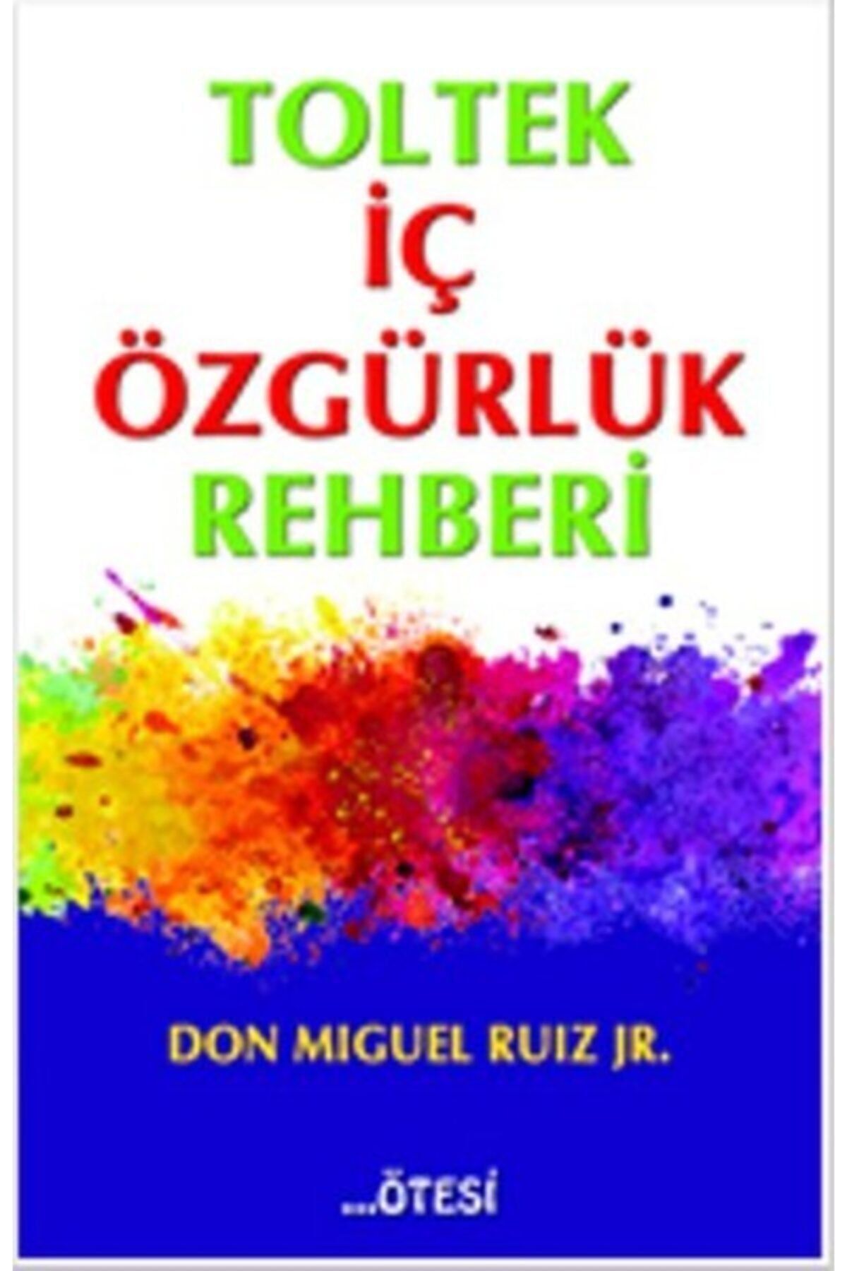 Ötesi Yayıncılık Beşinci Anlaşma /toltek Iç Özgürlük Rehberi 2 Kitap Set