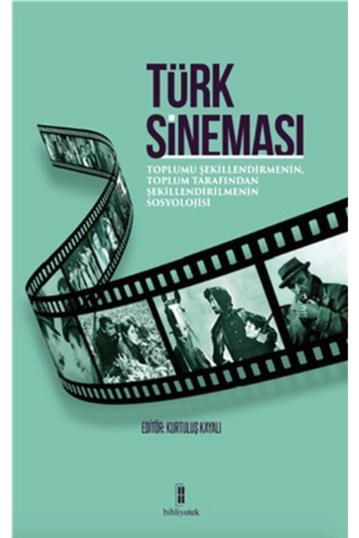 Bibliyotek Yayınları Türk Sineması -