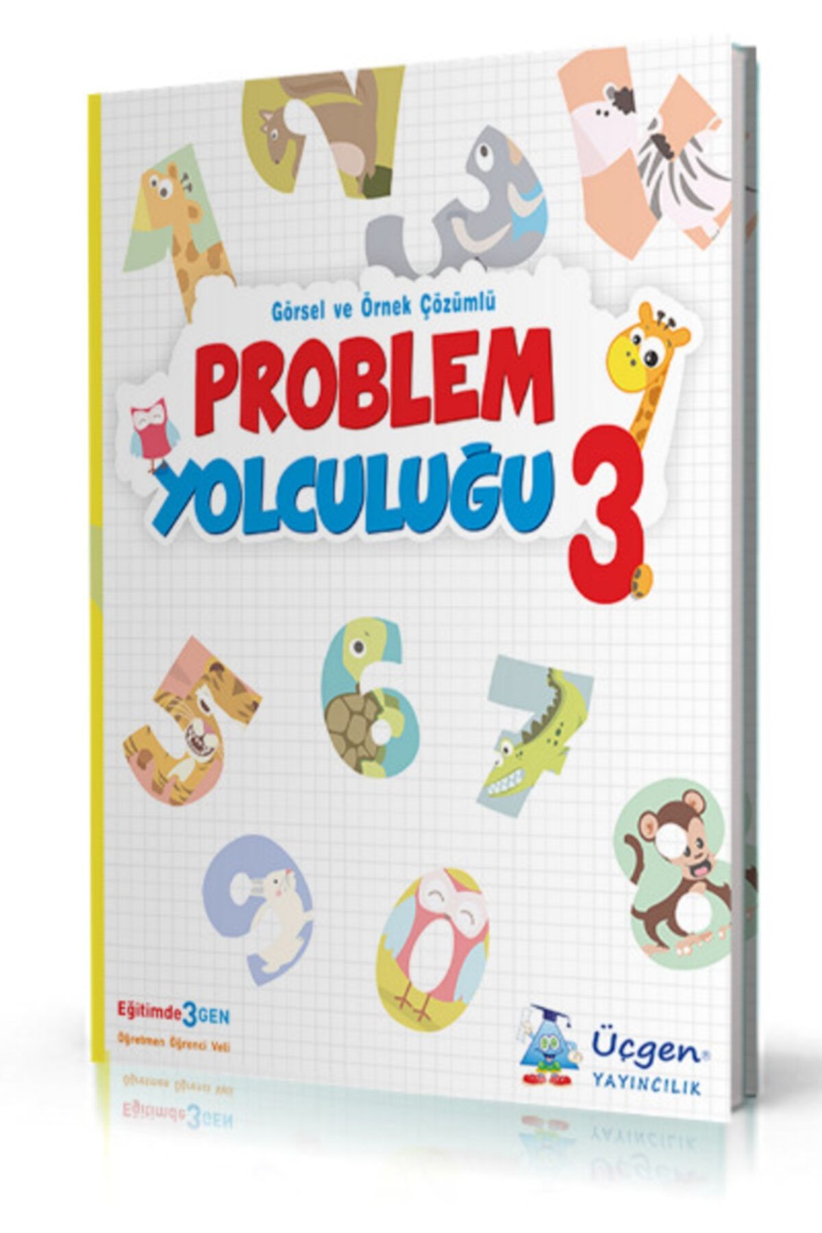 Üçgen Yayıncılık Üçgen 3. Sınıf Problem Yolculuğu