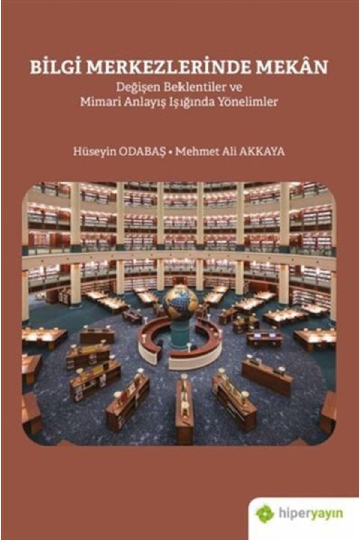 Hiperlink Yayınları Bilgi Merkezlerinde Mekan