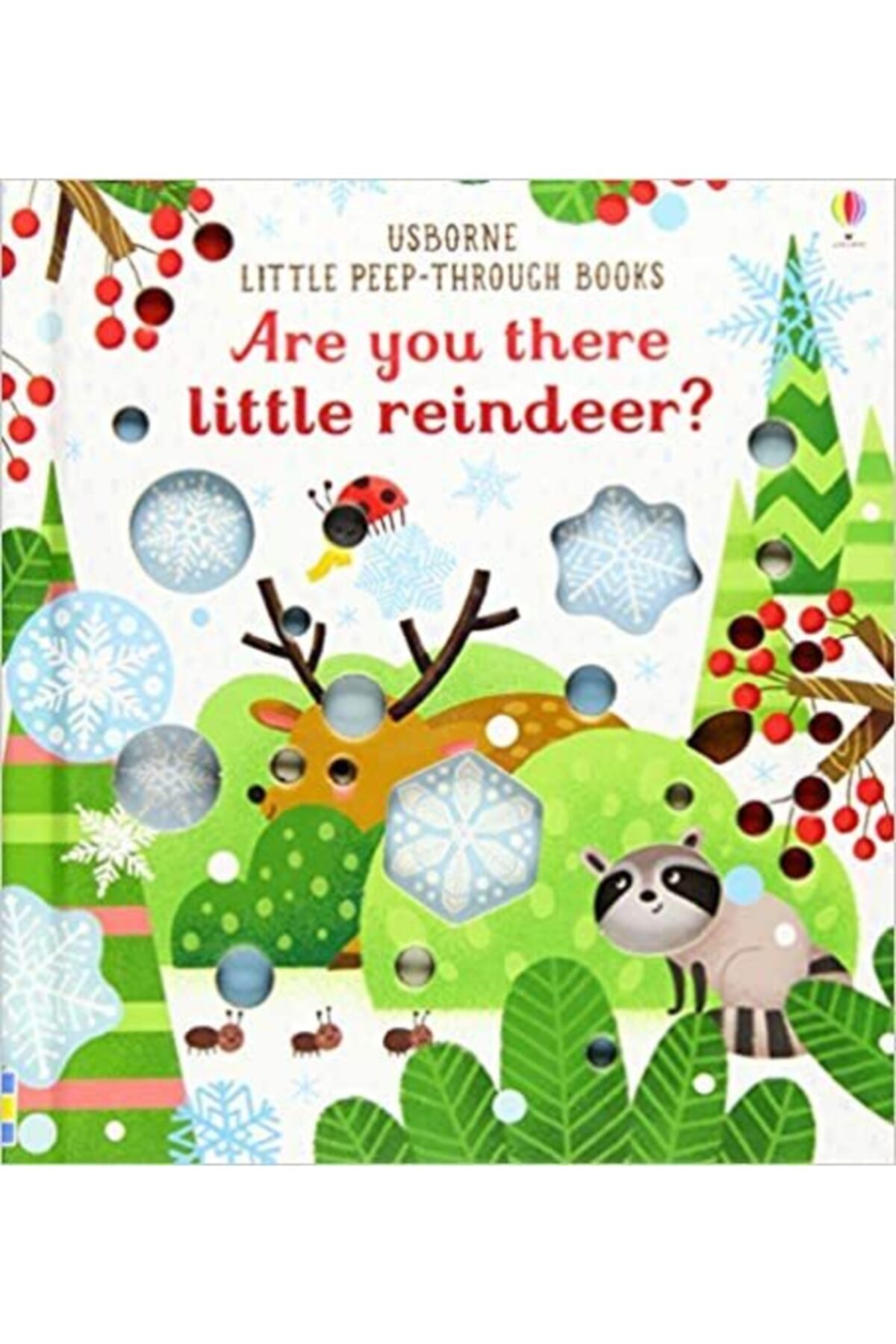 Usborne Yayınları Are You There Little Reindeer  / Usborne Little Peep-through Books