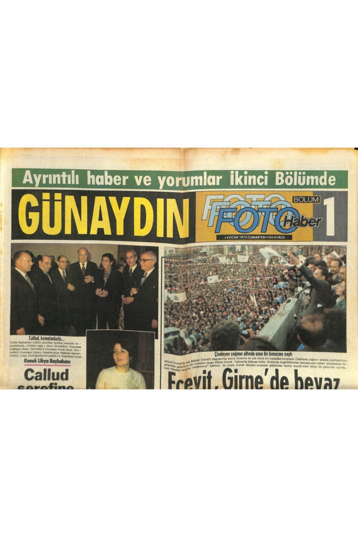 Gökçe Koleksiyon Günaydın Gazetesi Foto Haber Eki 4 Ocak 1975-james Bond'un Son Filminin Galasında Biletler 1300 Lira