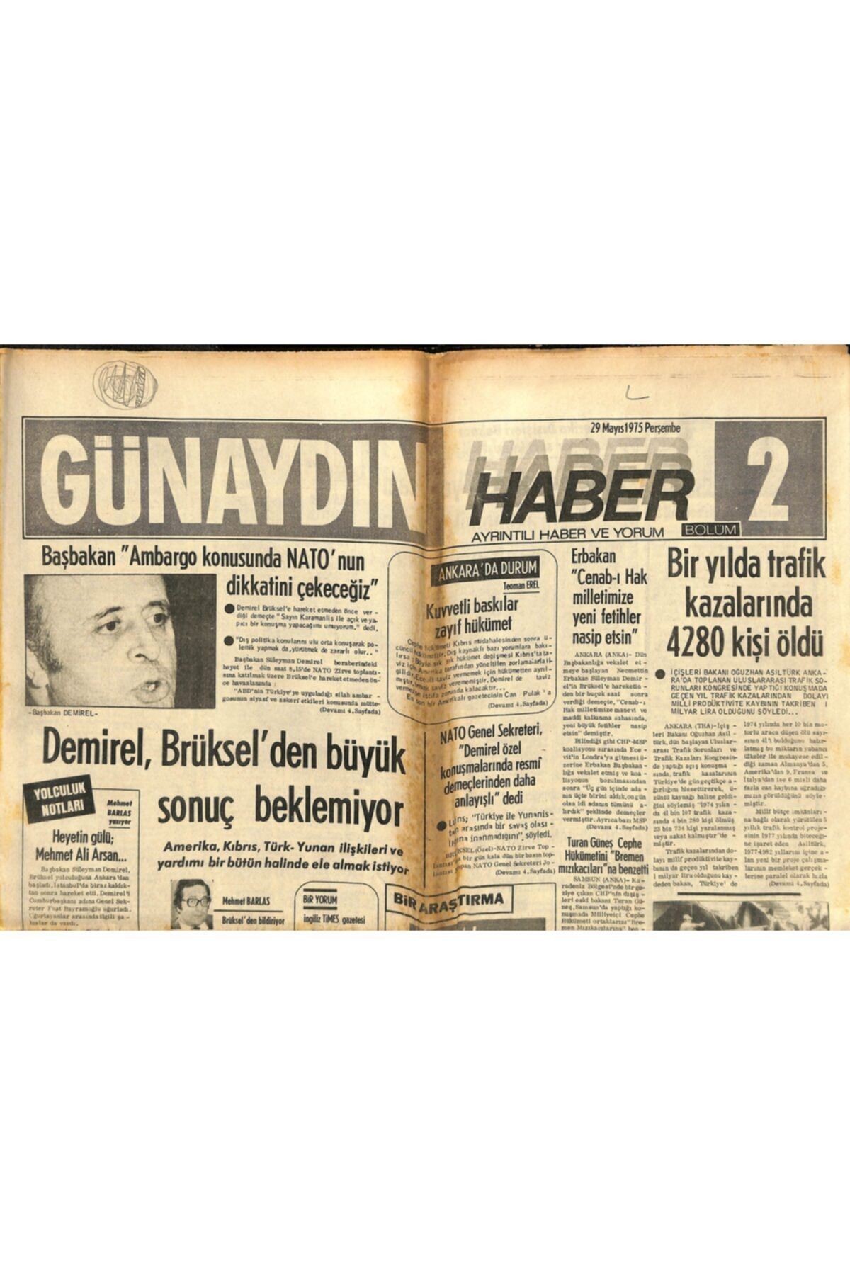 Gökçe Koleksiyon Günaydın Gazetesi Haber 2 Eki 29 Mayıs 1975 - Demirel Brüksel'den Büyük Sonuç Beklemiyor