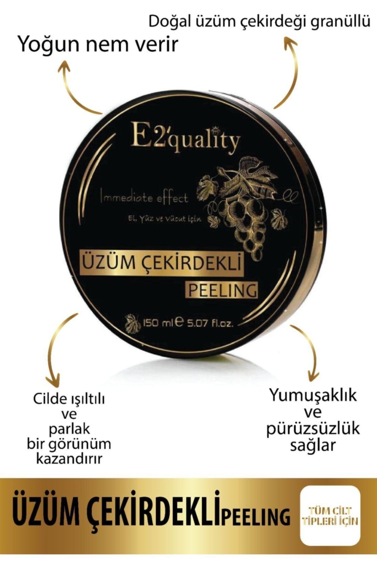 E2'quality Ölü Derilerden Arındıran Yoğun Nemlendirici Üzüm Çekirdekli Peeling El, Yüz Ve Vücut Için 150 ml