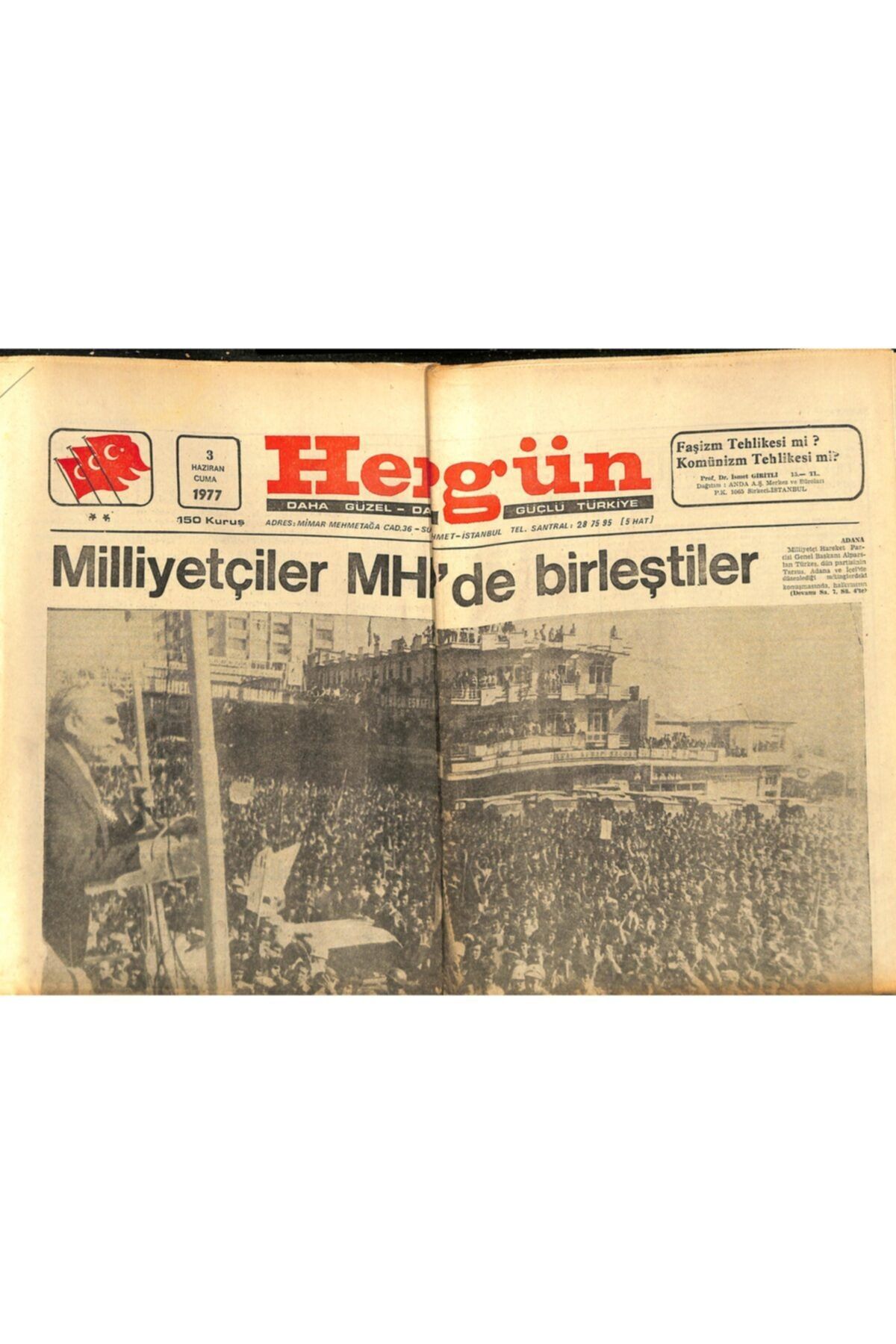 Gökçe Koleksiyon Hergün Gazetesi 3 Haziran 1977 - Milliyetçiler Mhp'de Birleştiler