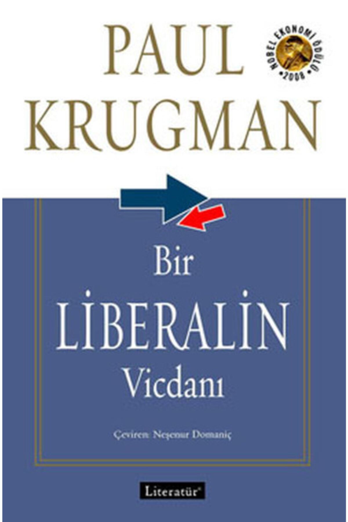 Literatür Yayınları Bir Liberalin Vicdanı