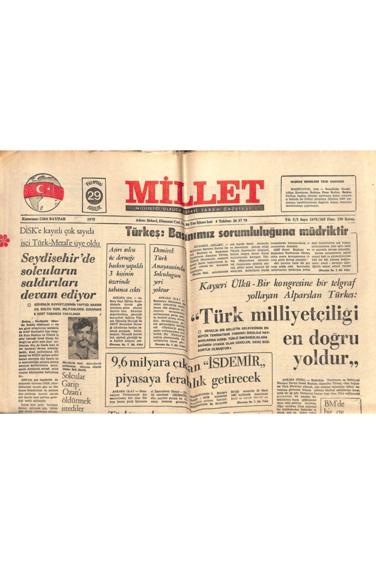 Gökçe Koleksiyon Millet Gazetesi 29 Aralık 1975 - Demirel : Türk Anayasasında Solculuğun Yeri Yoktur