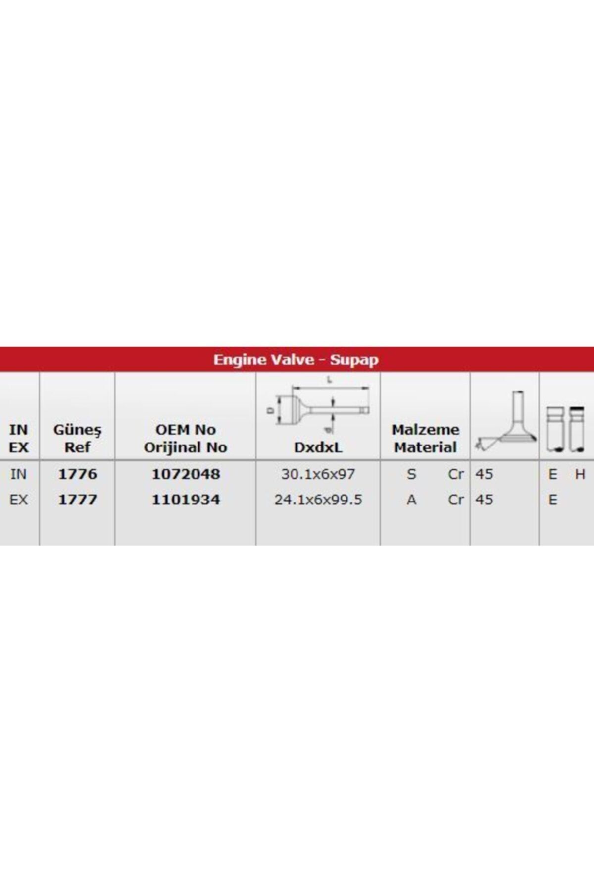ÖZGÜÇYEDEK Subap (emme / Egsoz) Takım Focus 1,6 Zetec S 16v 9803 In 8: (30,1* 6 * 97) / Ex