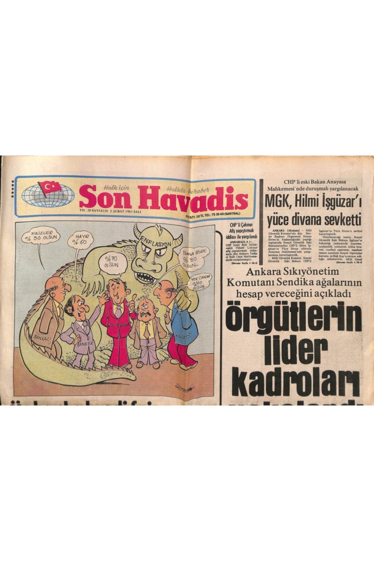 Gökçe Koleksiyon Son Havadis Gazetesi 3 Şubat 1981 - Evren Ilk Defa Bakanlar Kurulu'na Başkanlık Etti