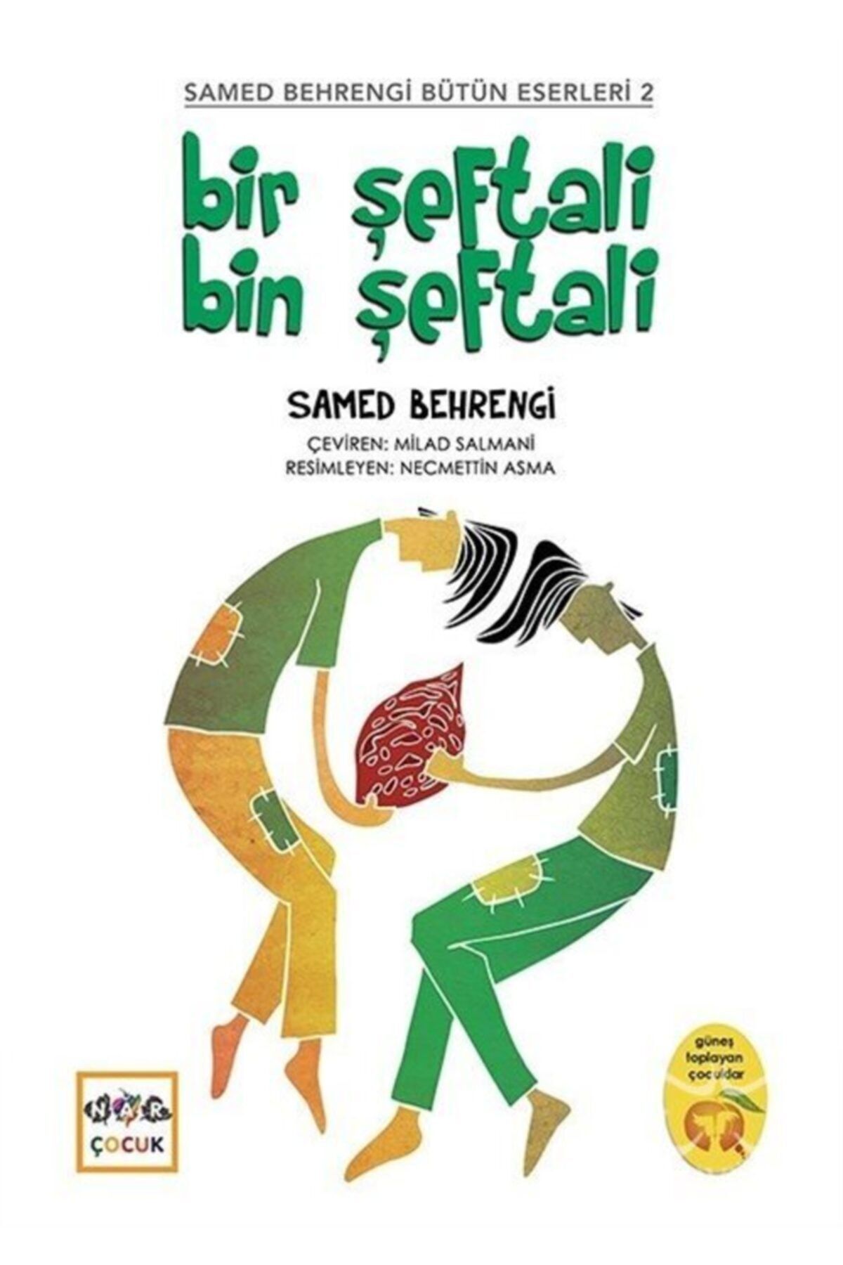 Nar Yayınları Bir Şeftali Bin Şeftali