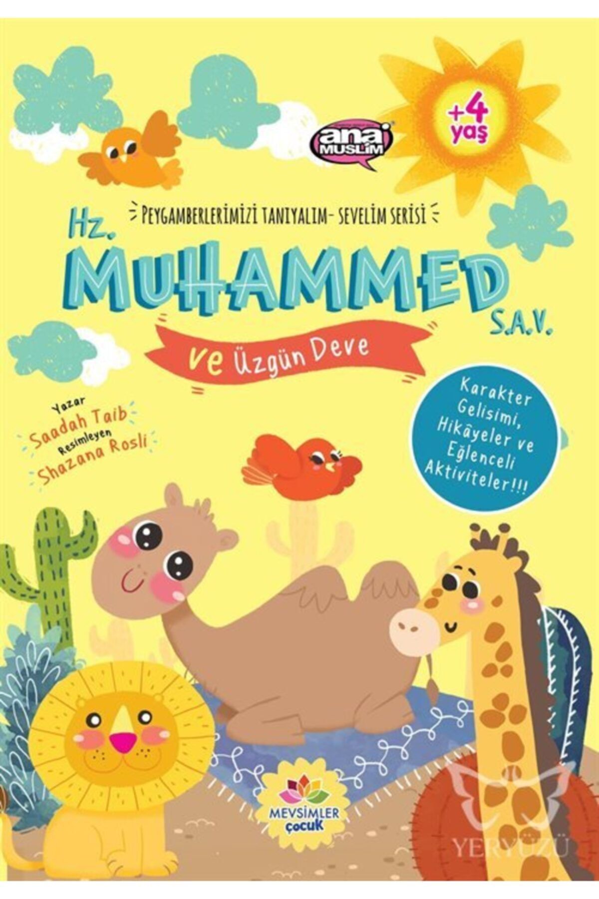 Mevsimler Kitap Hz. Muhammed (s.a.v) Ve Üzgün Deve - Peygamberlerimizi Tanıyalım Sevelim Serisi 8