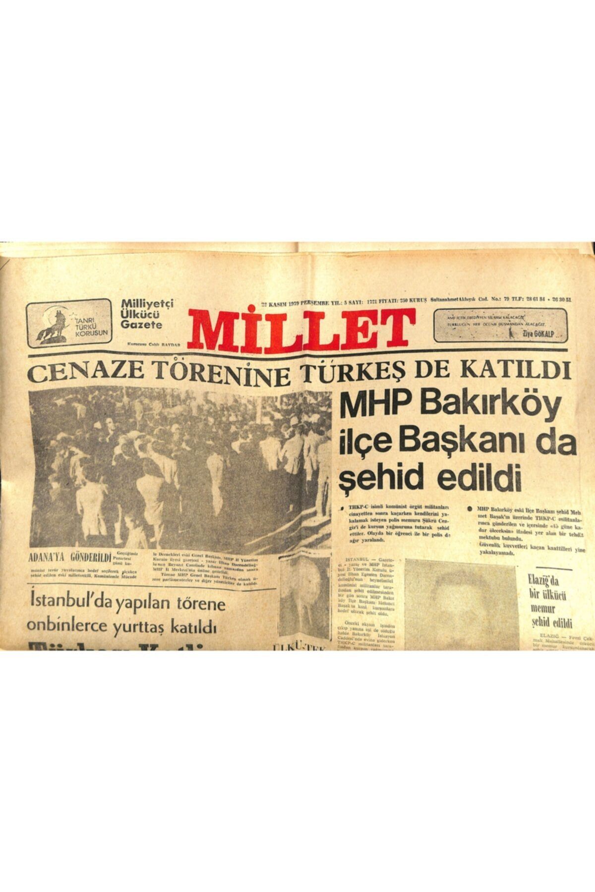 Gökçe Koleksiyon Millet Gazetesi 22 Kasım 1979 - Darendeli Oğlu'nun Naaşı Dün Adana'ya Gönderildi