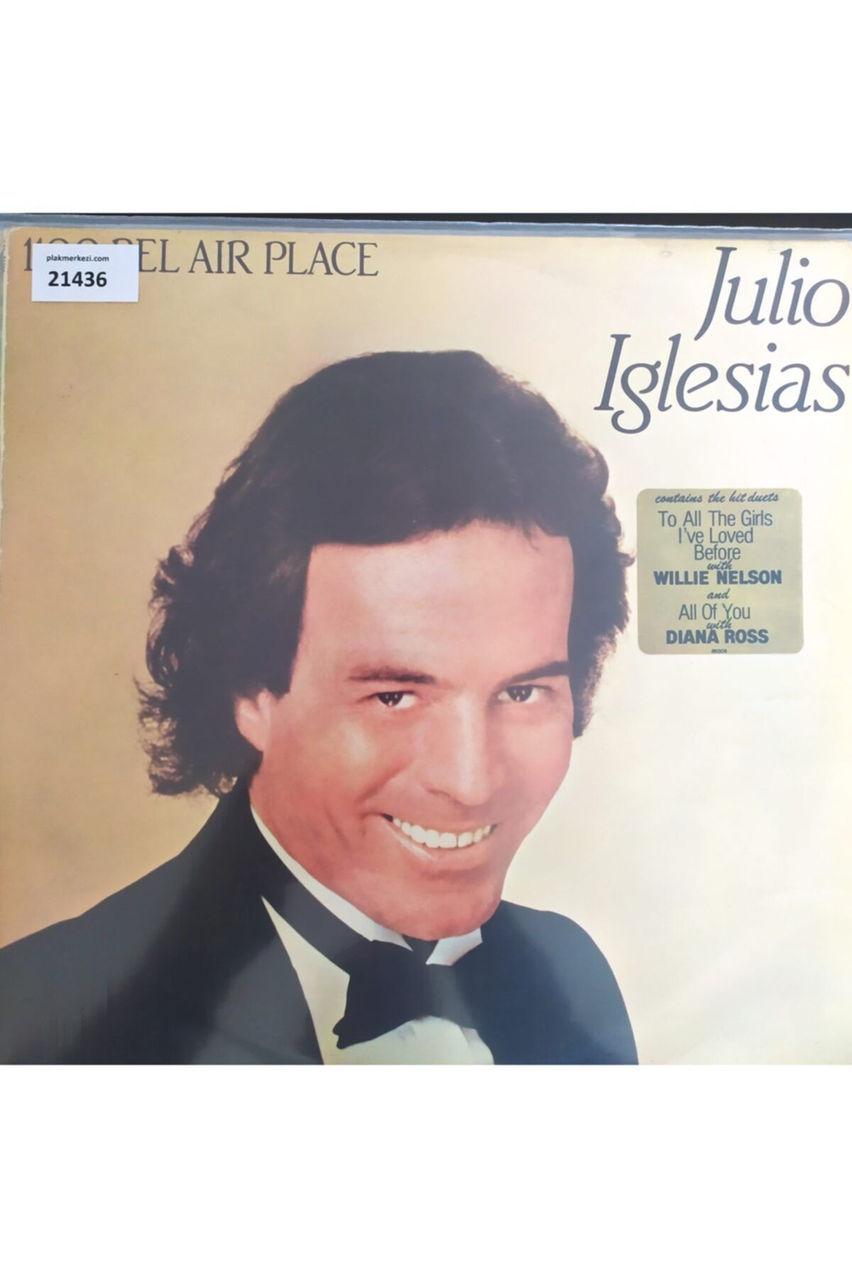 Plak Merkezi Julıo Iglesıas - 1100 Bel Aır Place - 1984 Türkiye Baskı - Dönem Baskı Yabancı Longplay