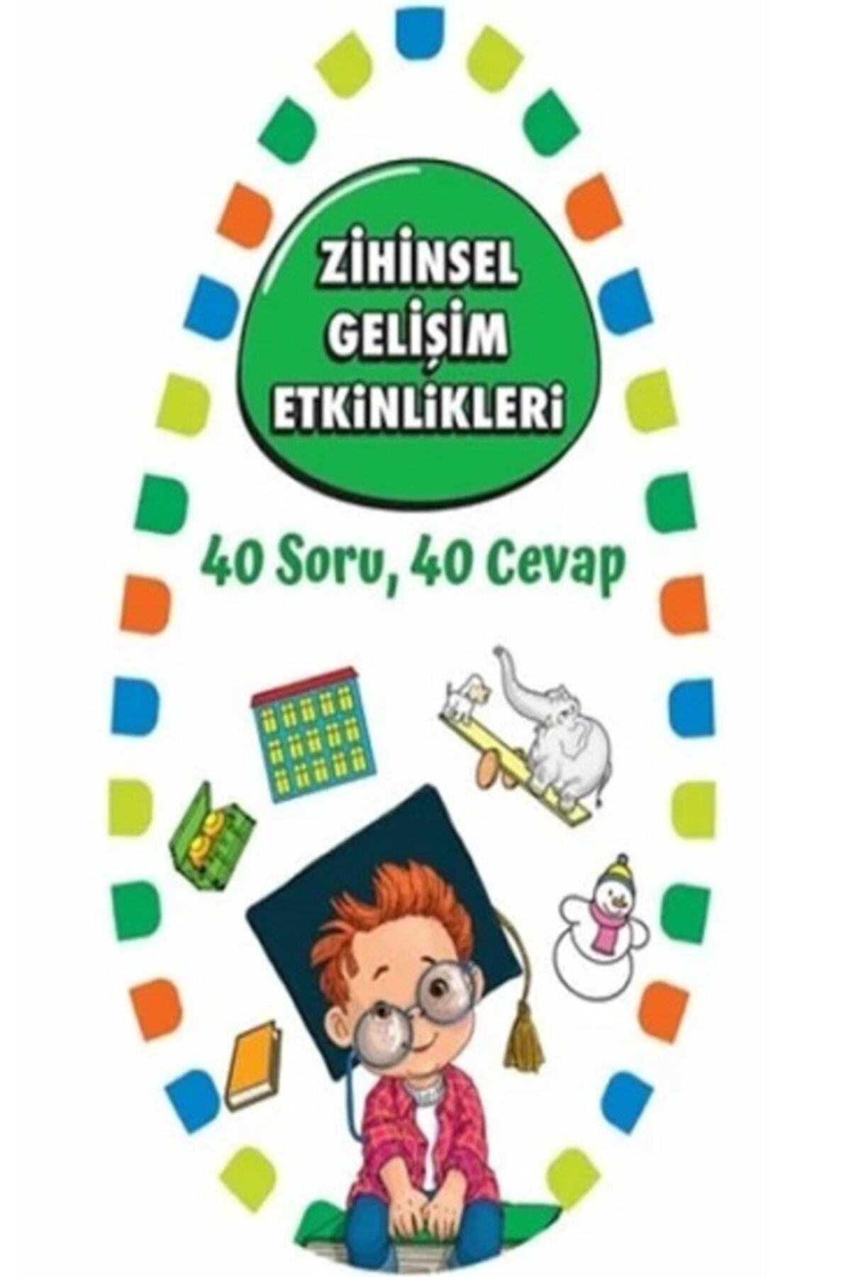 Martı Çocuk Yayınları Zihinsel Gelişim Etkinlikleri 1 - 40 Soru 40 Cevap