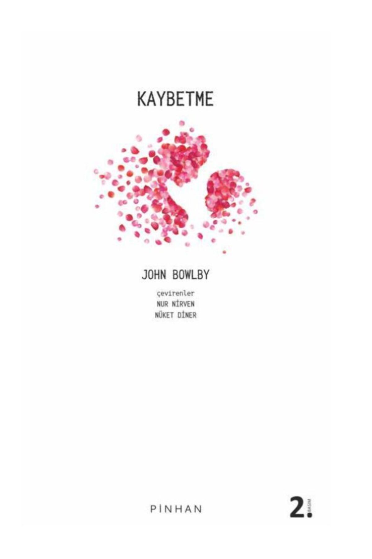 Pinhan Yayıncılık Kaybetme John Bowlby