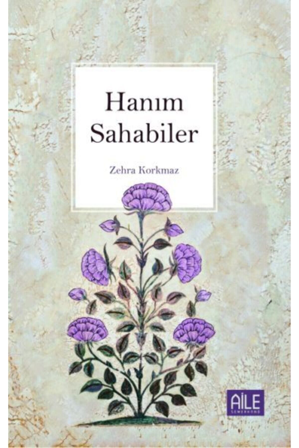 Semerkand Basım Yayın Hanım Sahabiler