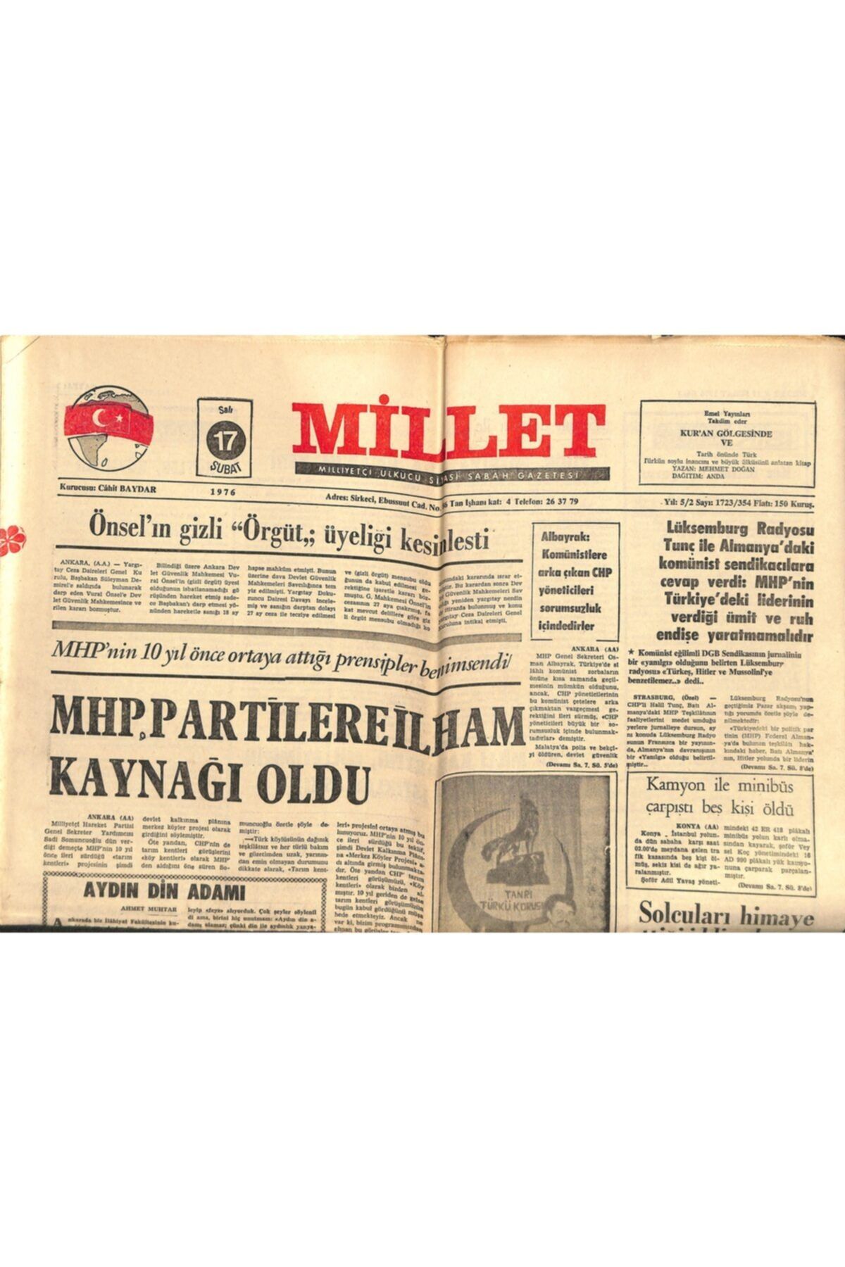 Gökçe Koleksiyon Millet Gazetesi 17 Şubat 1976 Mhp'nin 10 Yıl Önce Ortaya Attığı Prensipler Benimsendi